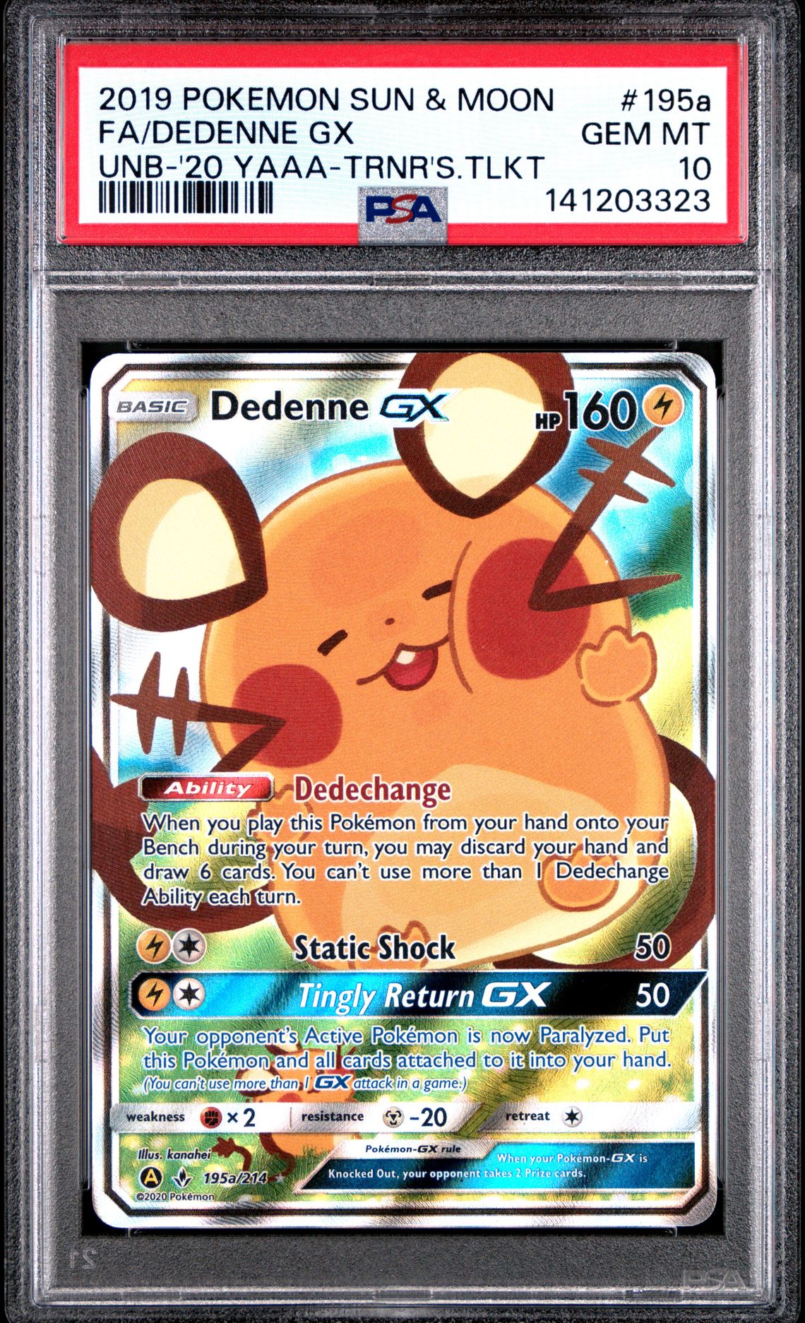 2019 Pokemon POKEMON SUN & MOON UNBROKEN BONDS '20 YAAA-TRNR'S.TLKT #195A Fa/Dedenne Gx front