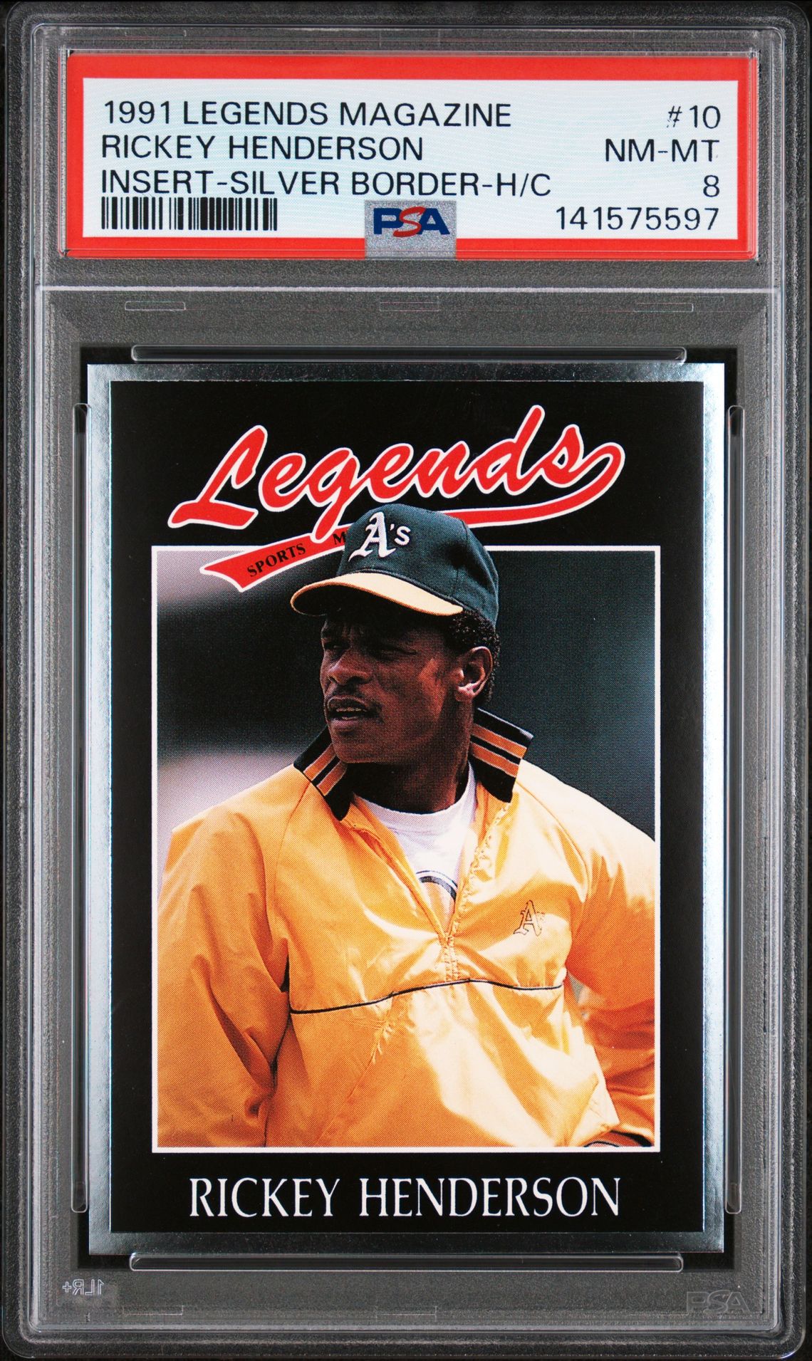 1991 LEGENDS MAGAZINE INSERT Silver #10 Rickey Henderson front