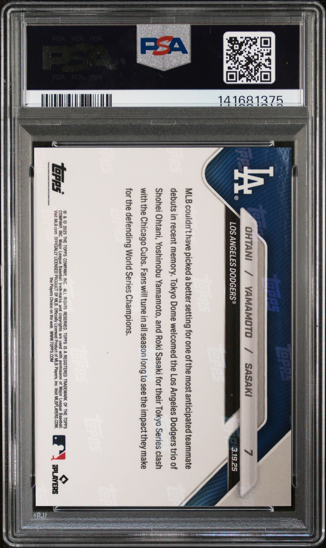 2025 Topps Now Ohtani/Yamamoto/Sasaki #7 Gem Mt 10 back