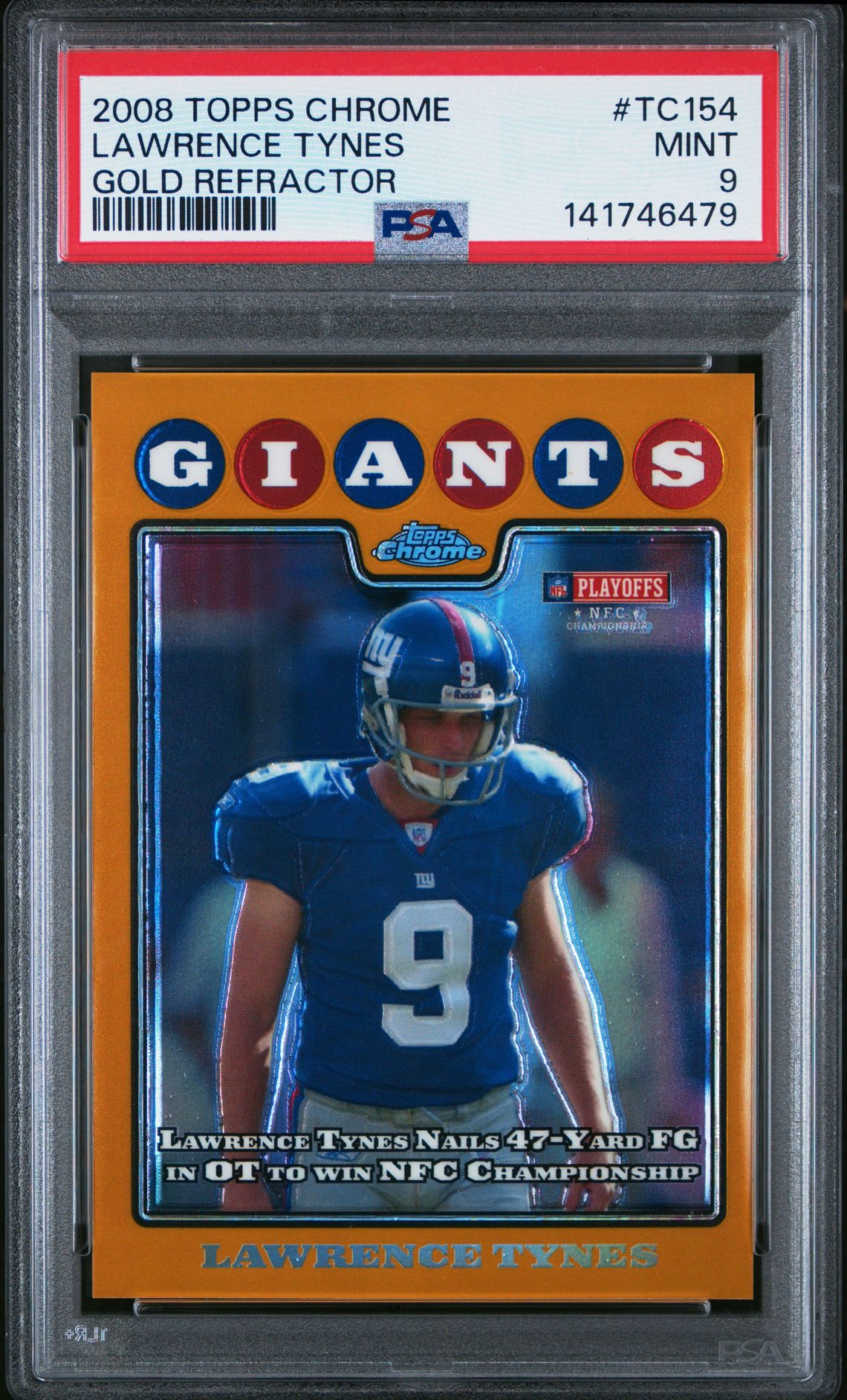 2008 Topps Chrome Lawrence Tynes #Tc154 (Gold Refractor) Mint 9 front