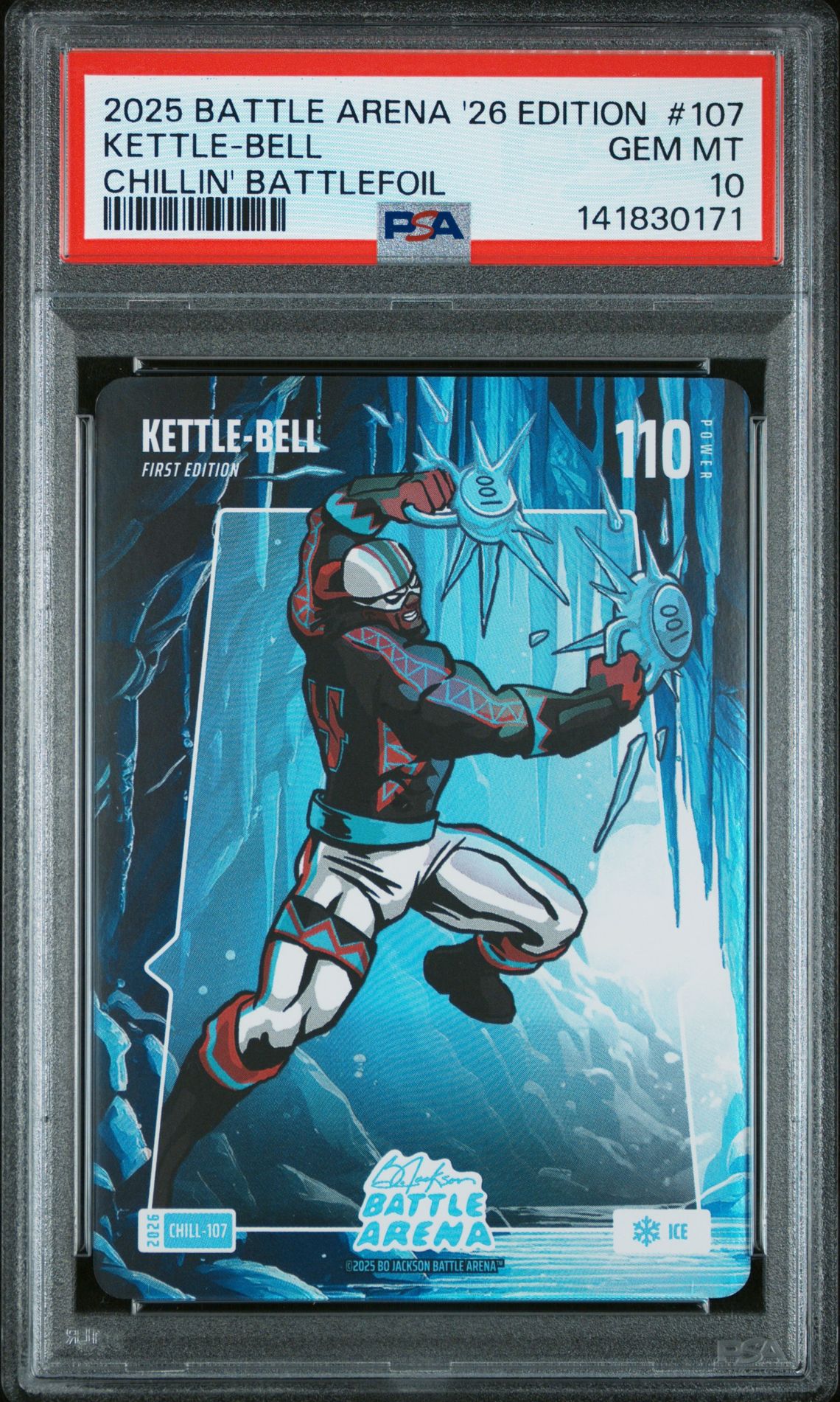 2025 Bo Jackson Battle Arena 2026 Edition Chillin' Battlefoil Kettle-Bell #107 Gem Mt 10 front