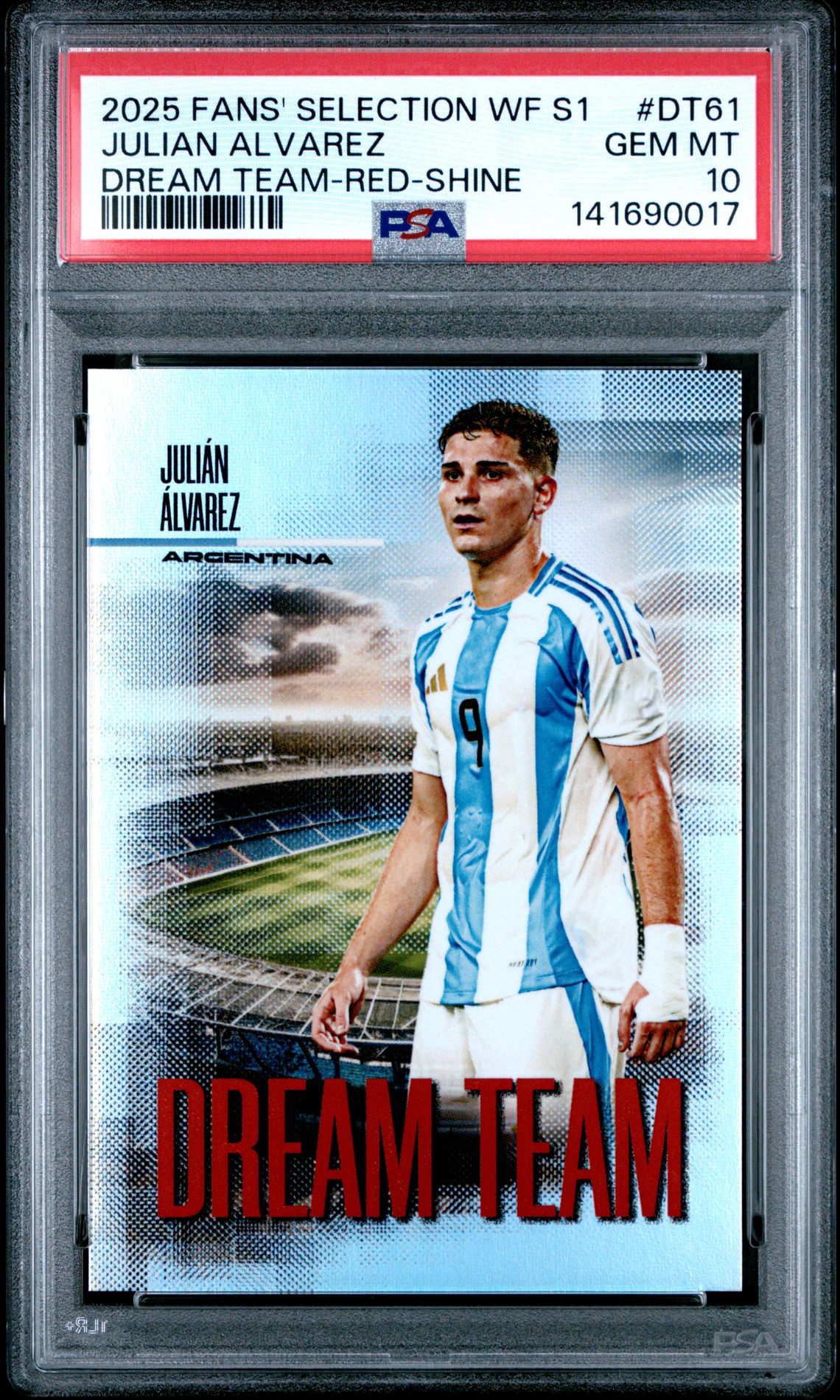 2025 Futera Fans' Selection World Football Series 1 Dream Team Julian Alvarez #Dt61 (Dream Team-Red-Shine) Gem Mt 10 front