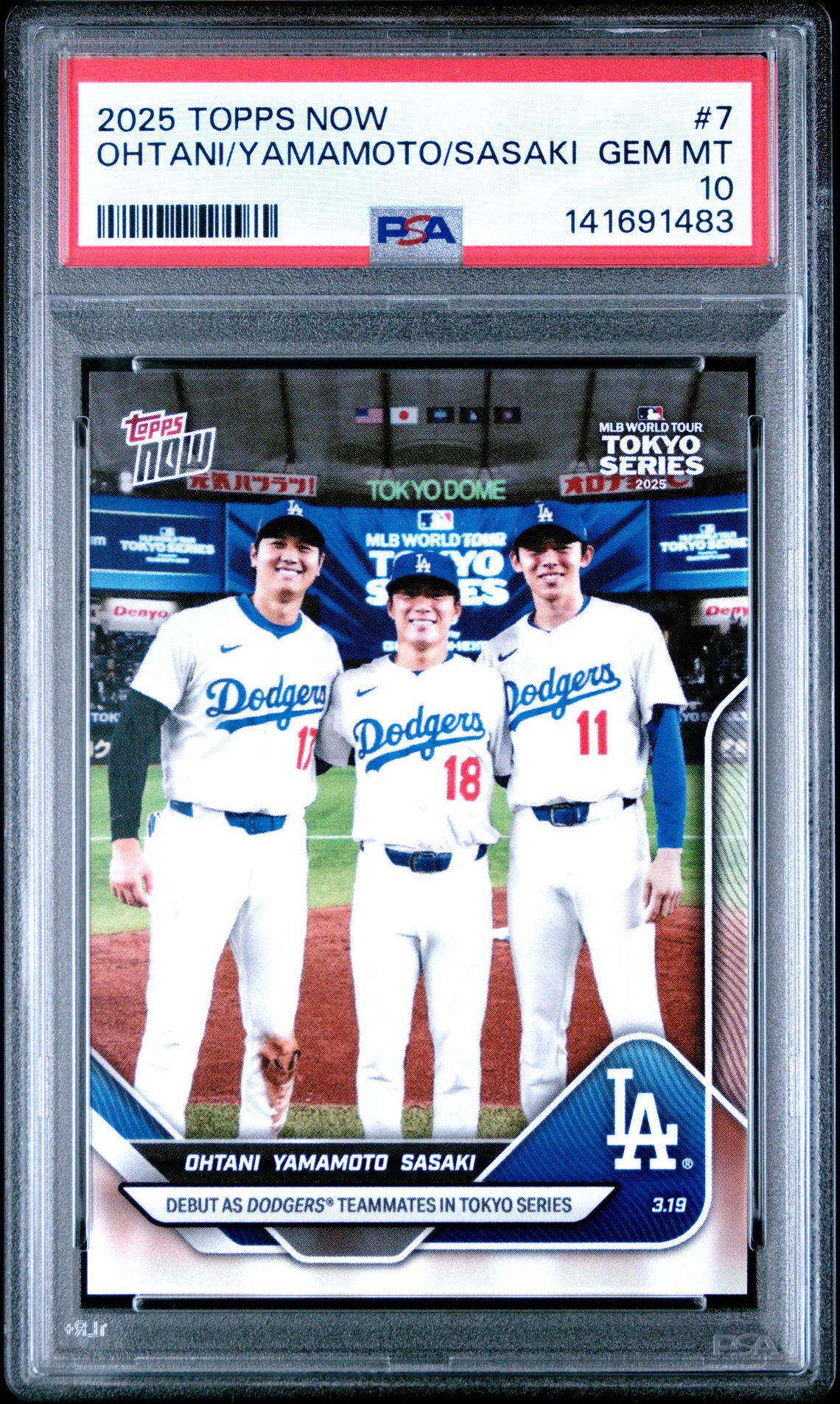 2025 Topps Now Ohtani/Yamamoto/Sasaki #7 Gem Mt 10 front