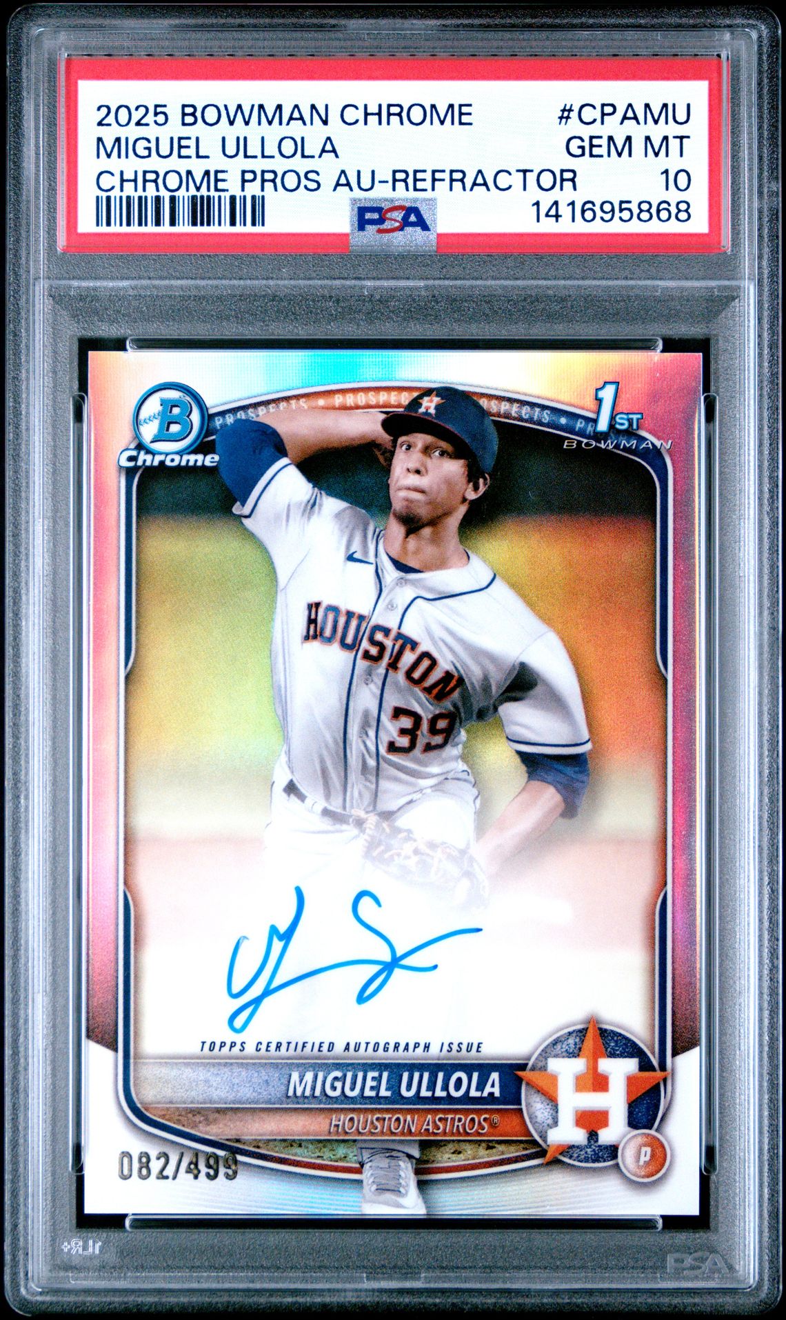 2025 Bowman Chrome Prospect Autographs Miguel Ullola #Cpamu (Chrome Pros Au-Refractor) Gem Mt 10 front