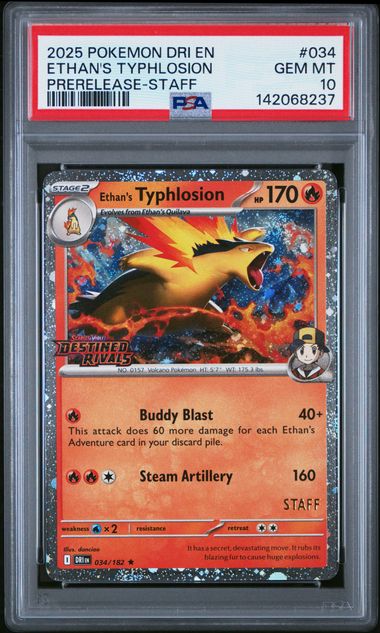 2025 POKEMON DRI EN-DESTINED RIVALS #034 ETHAN'S TYPHLOSION PRERELEASE-STAFF (PSA 10) (PSA 10) – 142068237