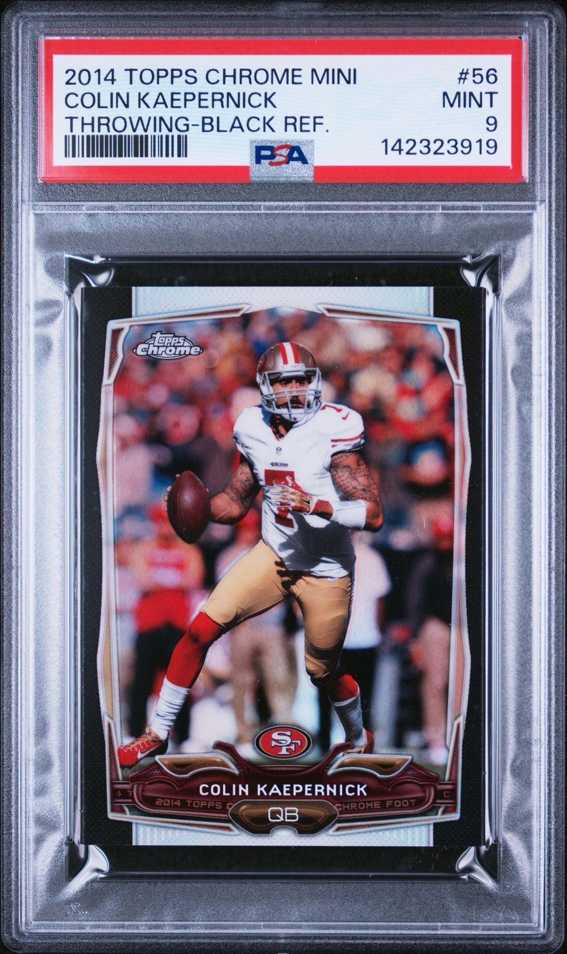 2014 Topps Chrome Mini Colin Kaepernick #56 (Throwing-Black Ref.) Mint 9 front