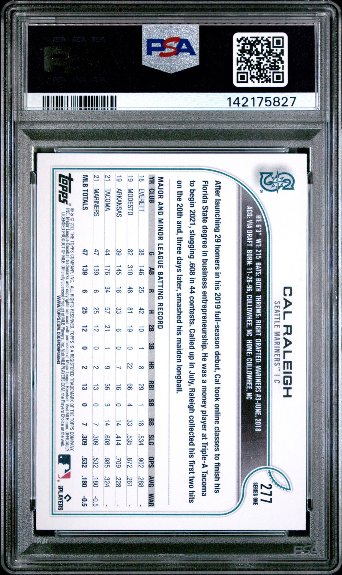 2022 Topps Cal Raleigh #277 Gem Mt 10 back