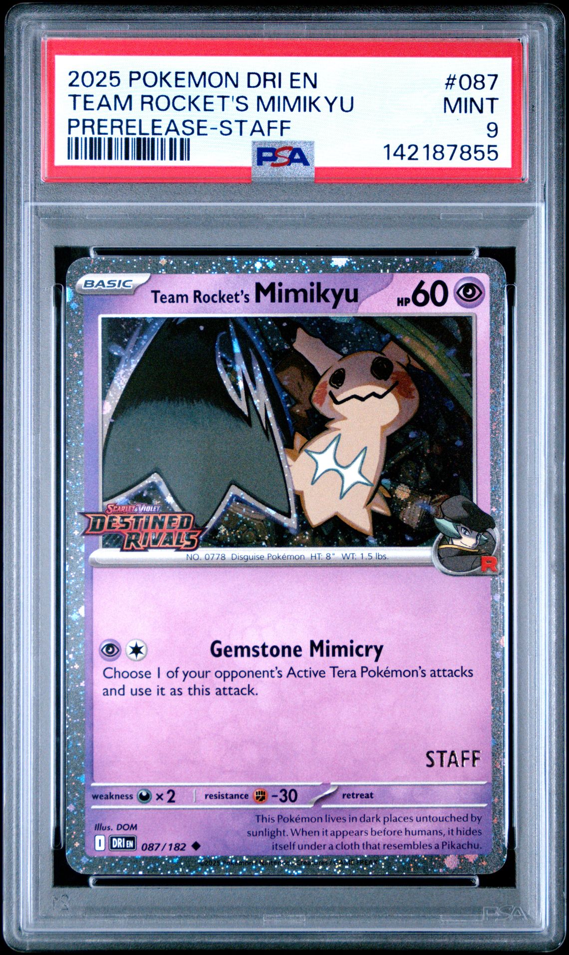 2025 Pokemon Dri En-Destined Rivals Team Rocket's Mimikyu #087 (Prerelease-Staff) Mint 9 front