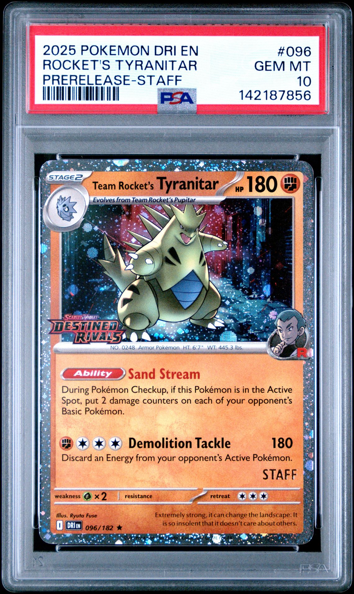 2025 Pokemon Dri En-Destined Rivals Rocket's Tyranitar #096 (Prerelease-Staff) Gem Mt 10 front