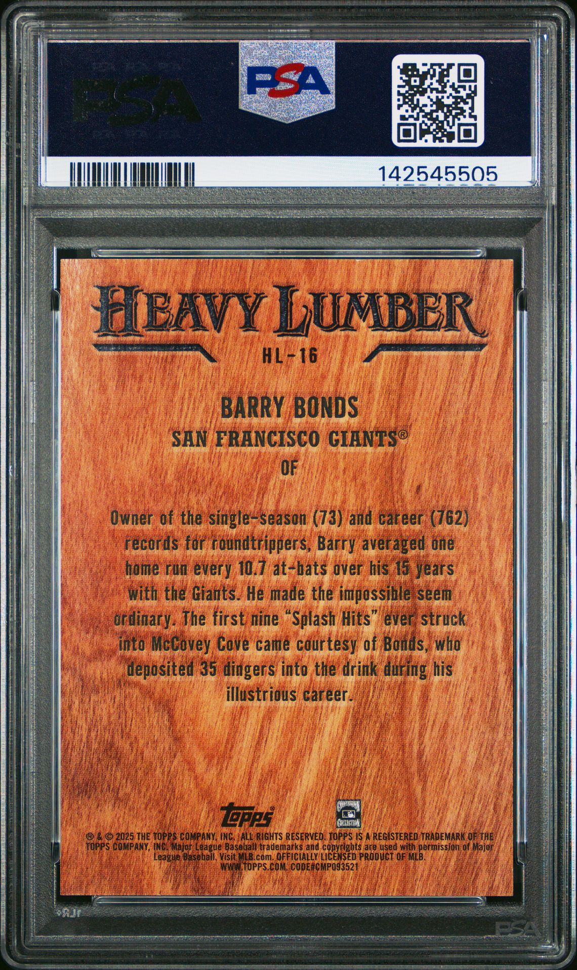 2025 Topps Heavy Lumber Barry Bonds #Hl16 Gem Mt 10 back