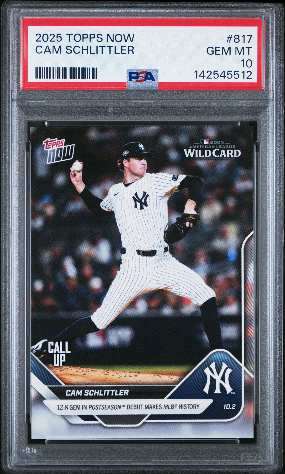 2025 Topps Now Cam Schlittler #817 Gem Mt 10 front