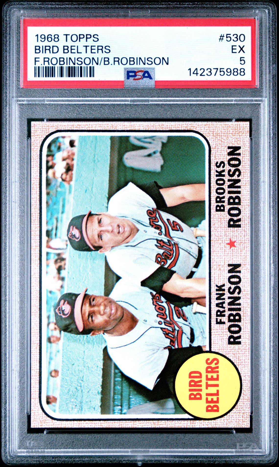 1968 Topps Bird Belters #530 (F.robinson/B.robinson) Ex 5 front