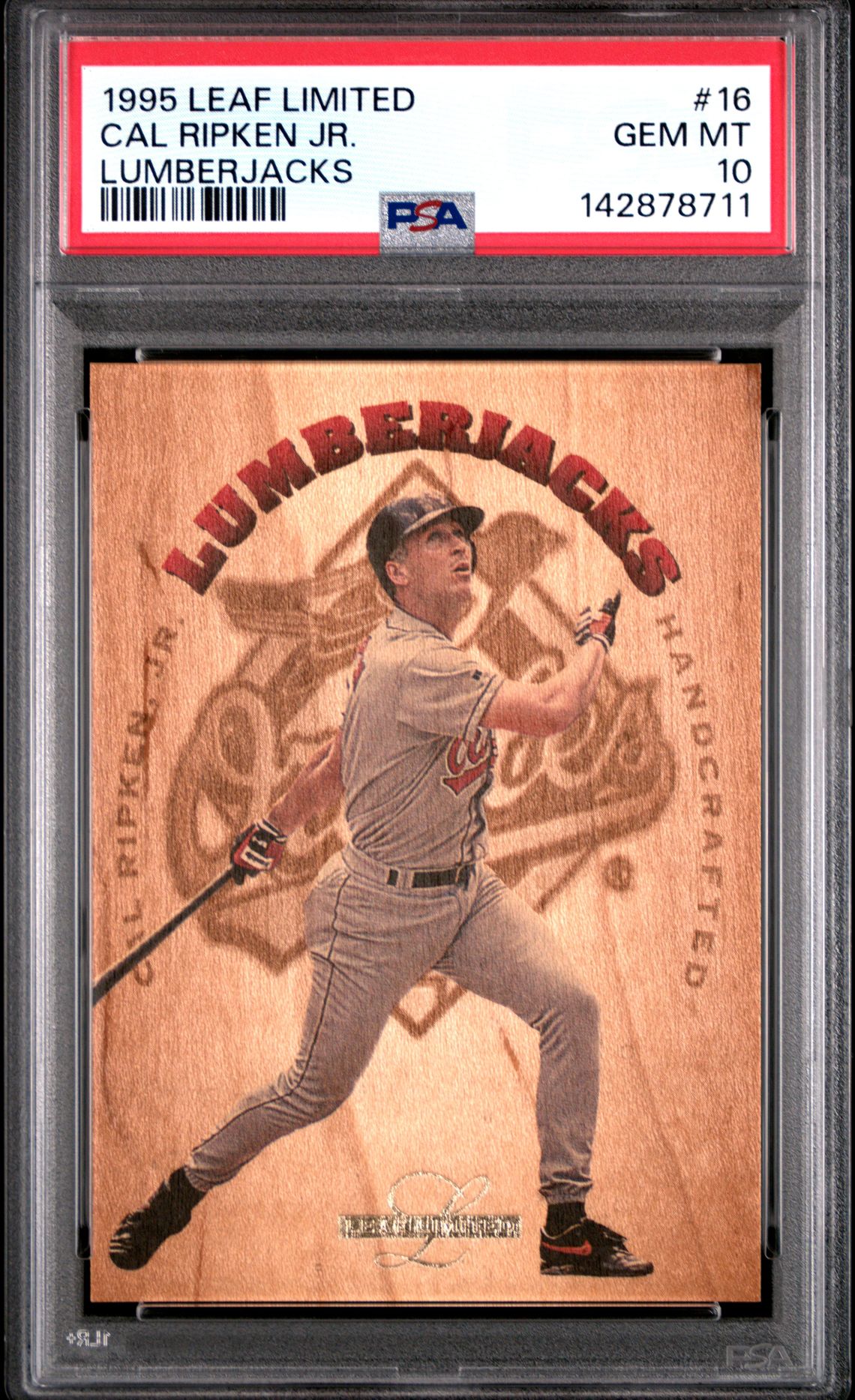 1995 Leaf Limited Lumberjacks Cal Ripken Jr. #16 (Lumberjacks) Gem Mt 10 front