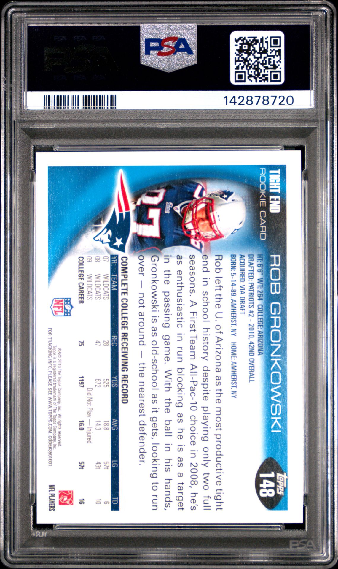 2010 Topps Rob Gronkowski #148 Gem Mt 10 back