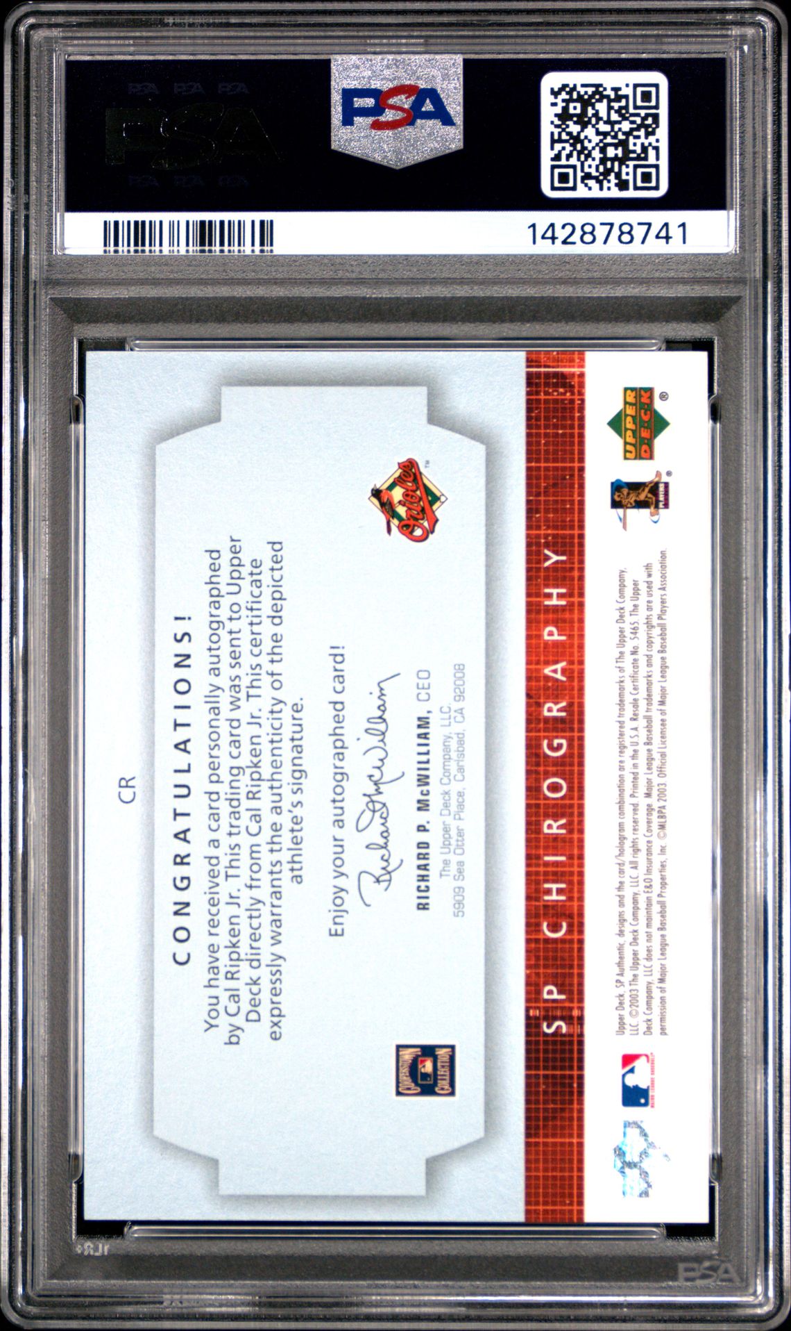 2003 Sp Authentic Chirography Cal Ripken Jr. #Cr (Chirography) Gem Mt 10 back