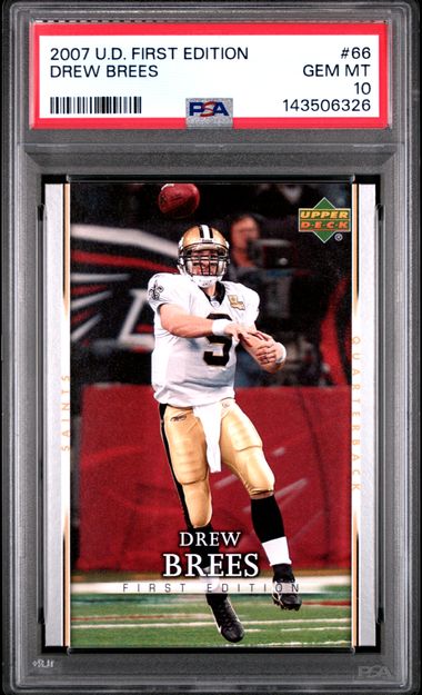 2007 Upper Deck UPPER DECK FIRST EDITION 1st Edition #66 Drew Brees front
