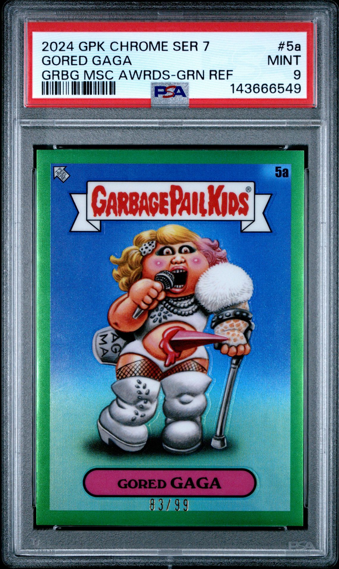 2024 Topps TOPPS CHROME GARBAGE PAIL KIDS ORIGINAL SERIES 7 GARBAGE PAIL MUSIC AWARDS GRBG MSC AWRDS-GRN REF #5A Gored Gaga front