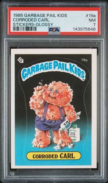 1985 Topps GARBAGE PAIL KIDS STICKERS GLOSSY #19A Corroded Carl front