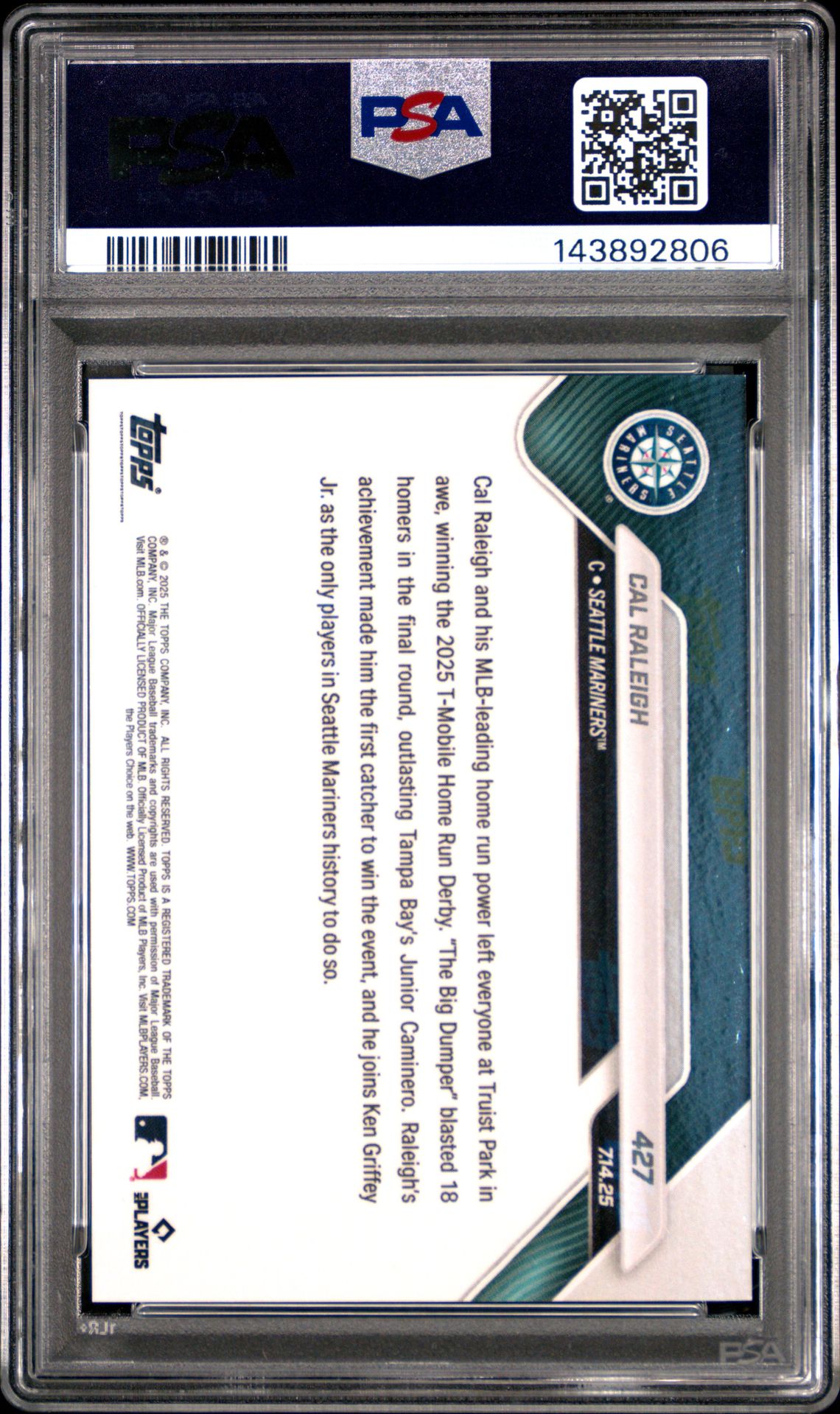 2025 Topps Now Cal Raleigh #427 Gem Mt 10 back