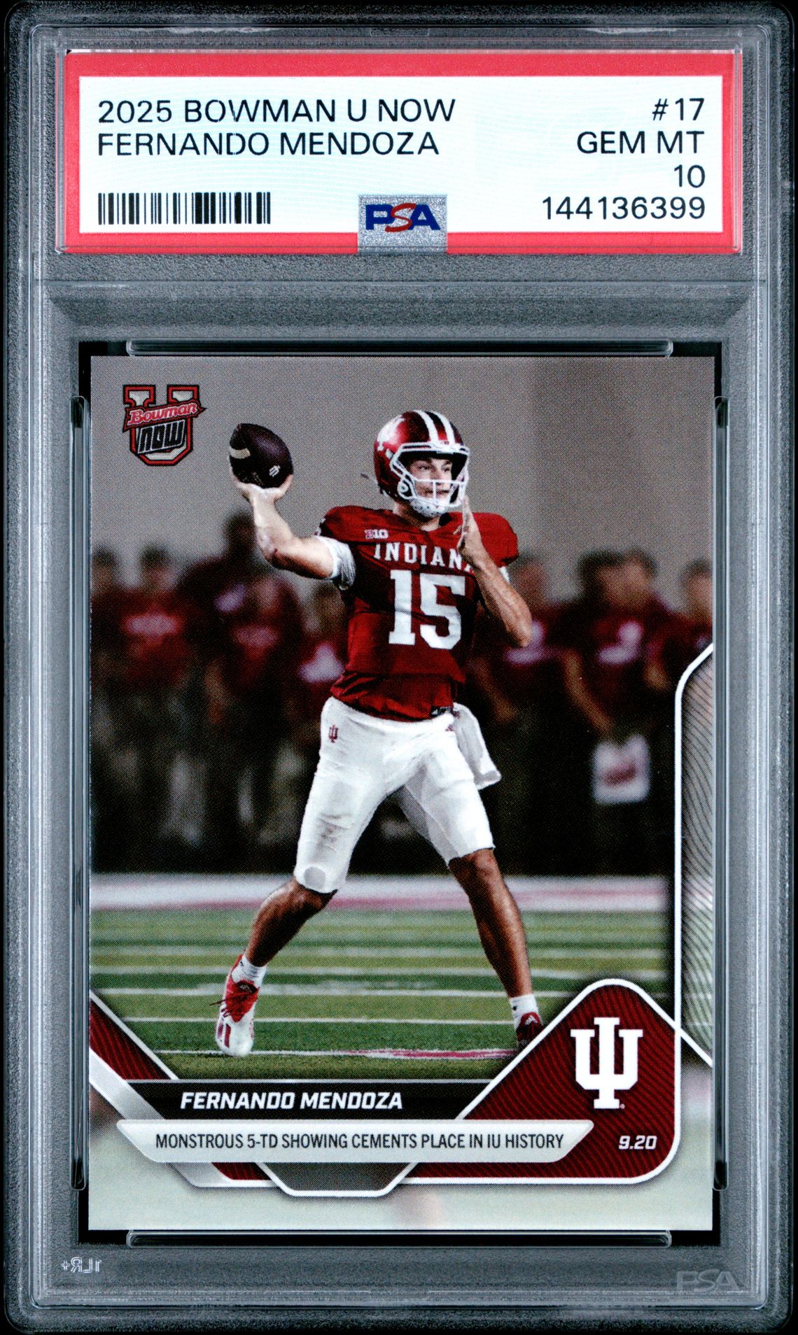 2025 Bowman U Now Fernando Mendoza #17 Gem Mt 10 front