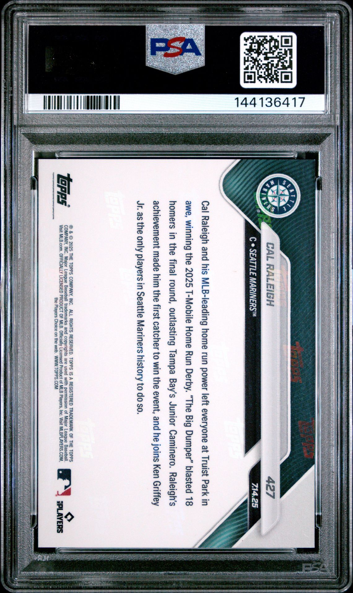 2025 Topps Now Cal Raleigh #427 Gem Mt 10 back