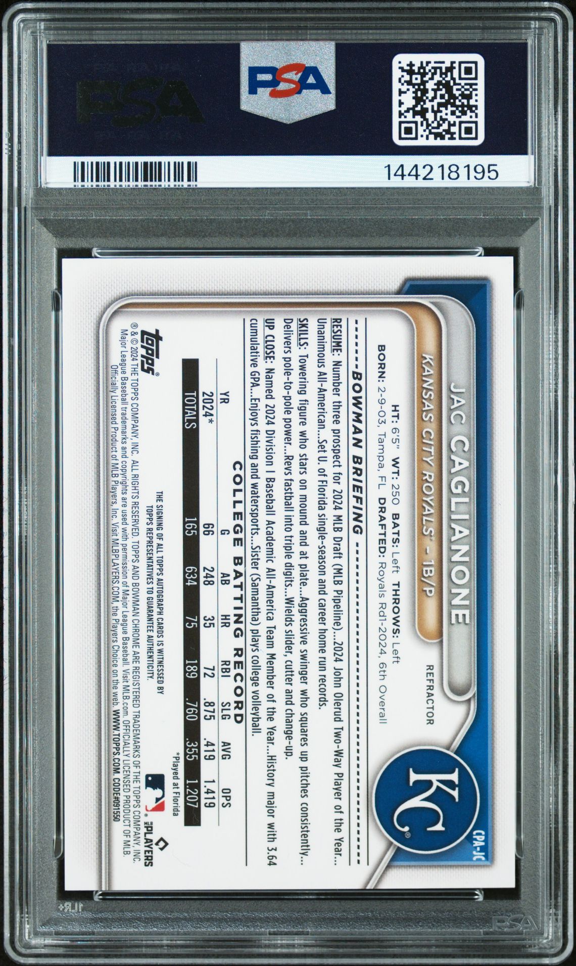 2024 Bowman Draft Chrome Prospect Autographs Jac Caglianone #Cpajc (Chr Prospect Au-Refractor) Gem Mt 10 back