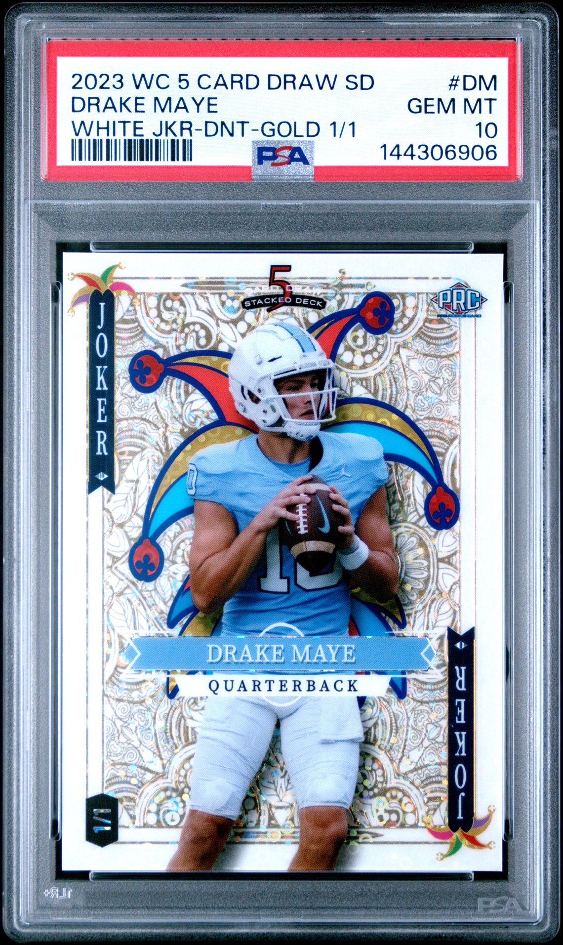 2023 Wild Card 5 Card Draw Stacked Deck White Joker Promo Drake Maye #Dm (White Jkr-Dnt-Gold 1/1) Gem Mt 10 front
