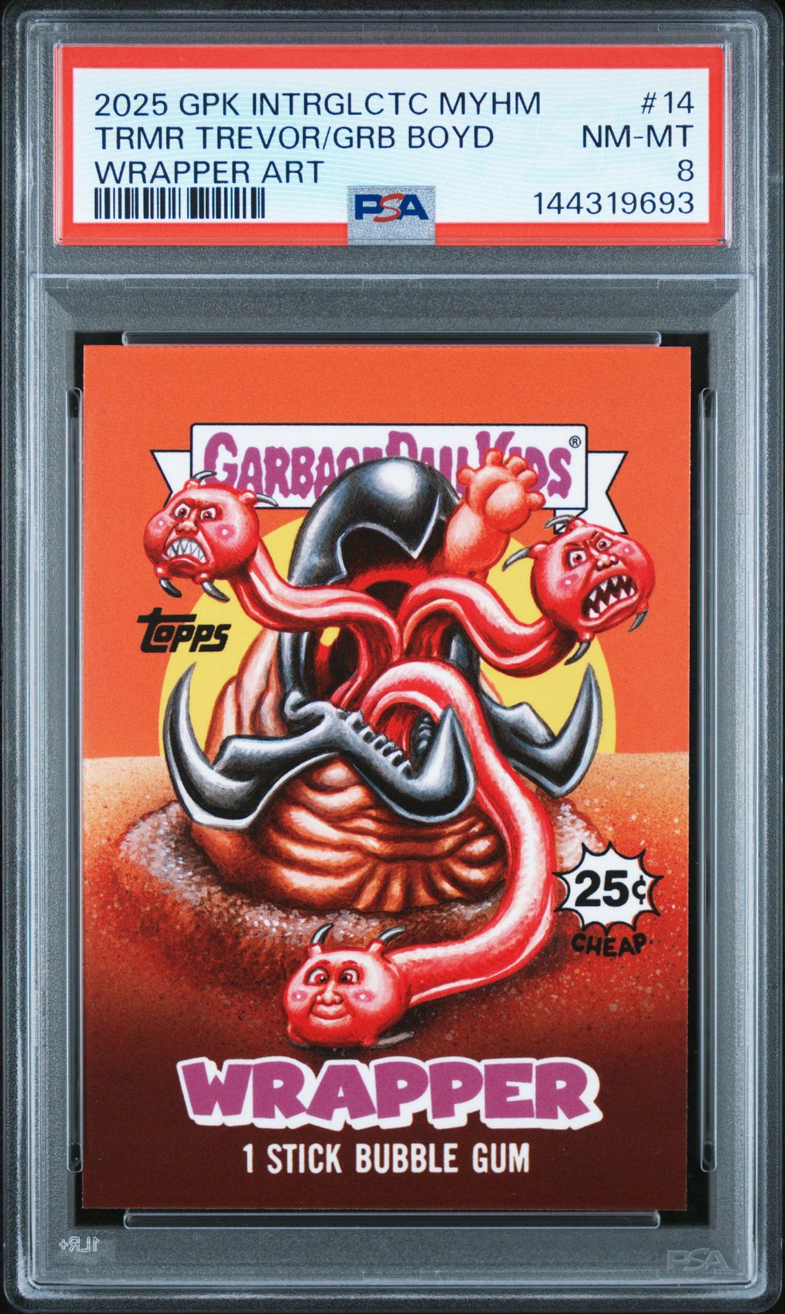 2025 Garbage Pail Kids GARBAGE PAIL KIDS INTERGOOLACTIC MAYHEM WRAPPER ART #14 Trmr Trevor/Grb Boyd front