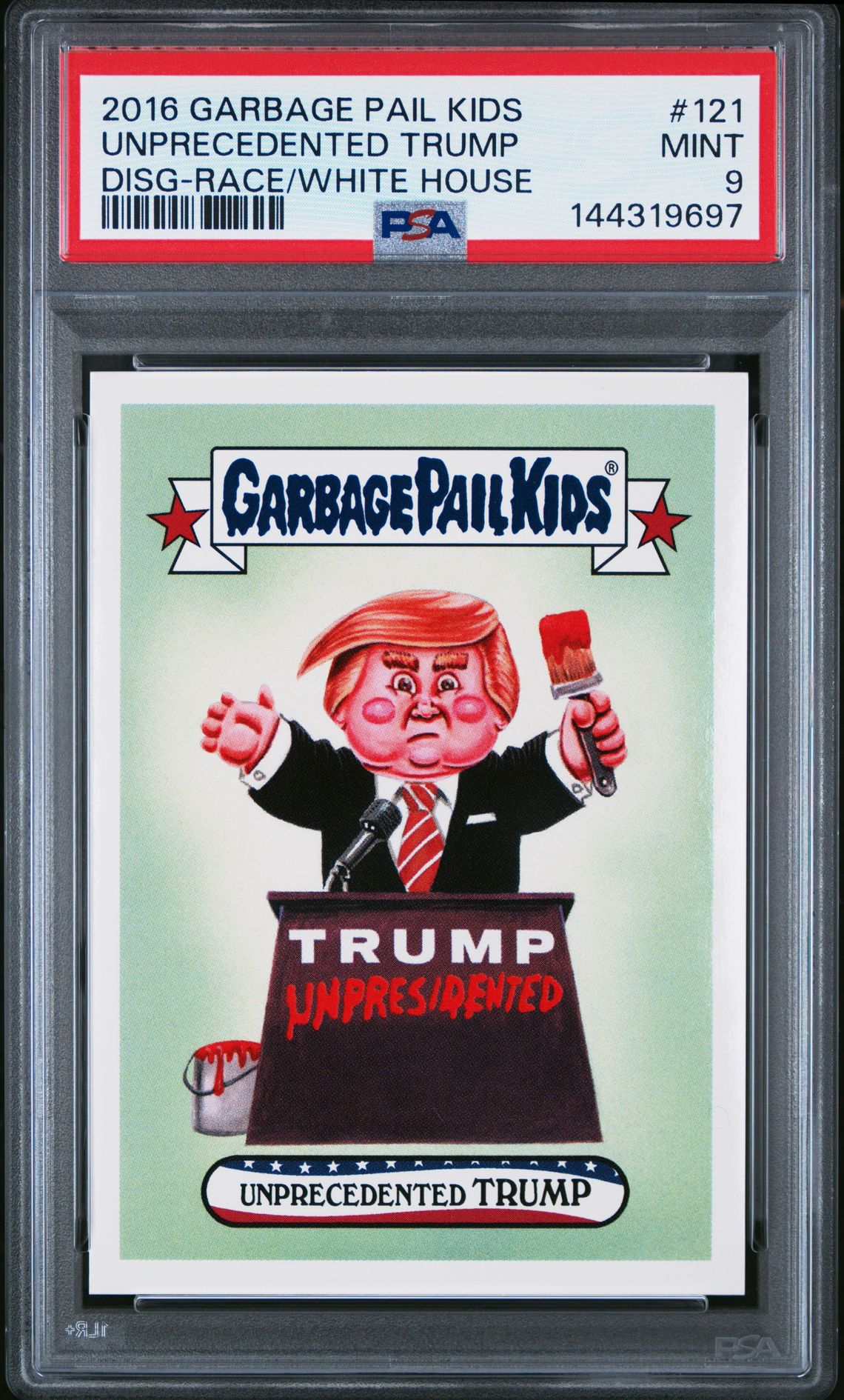 2016 Garbage Pail Kids GARBAGE PAIL KIDS DISG-RACE TO THE WHITE HOUSE RACE/WHITE HOUSE #121 Unprecedented Trump front