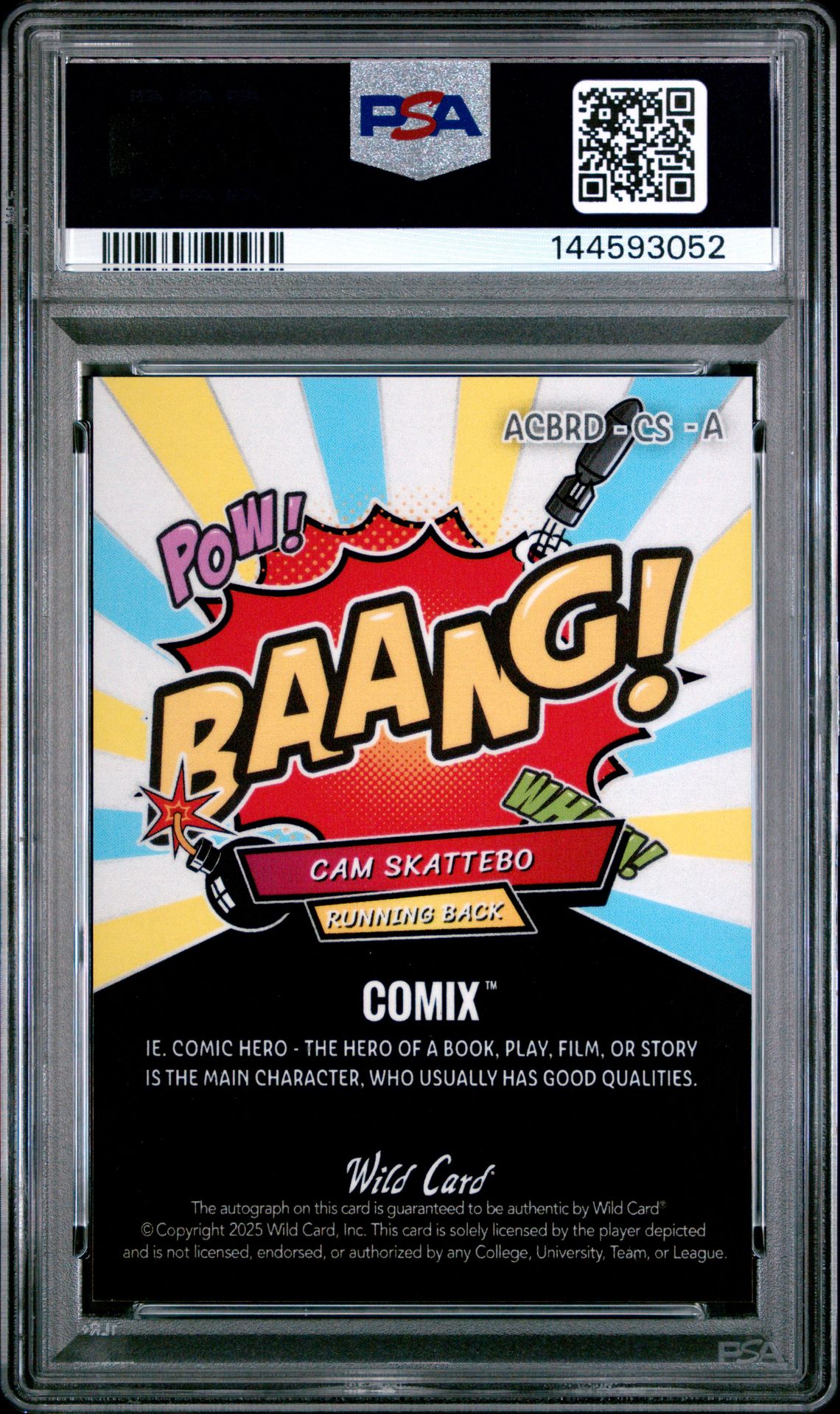 2025 Wild Card Alumination Comix Rookie And Legend Autographs Cam Skattebo #Cs-A (R/L Au-Bng O-Rb-Blue/Yellow) Mint 9 back