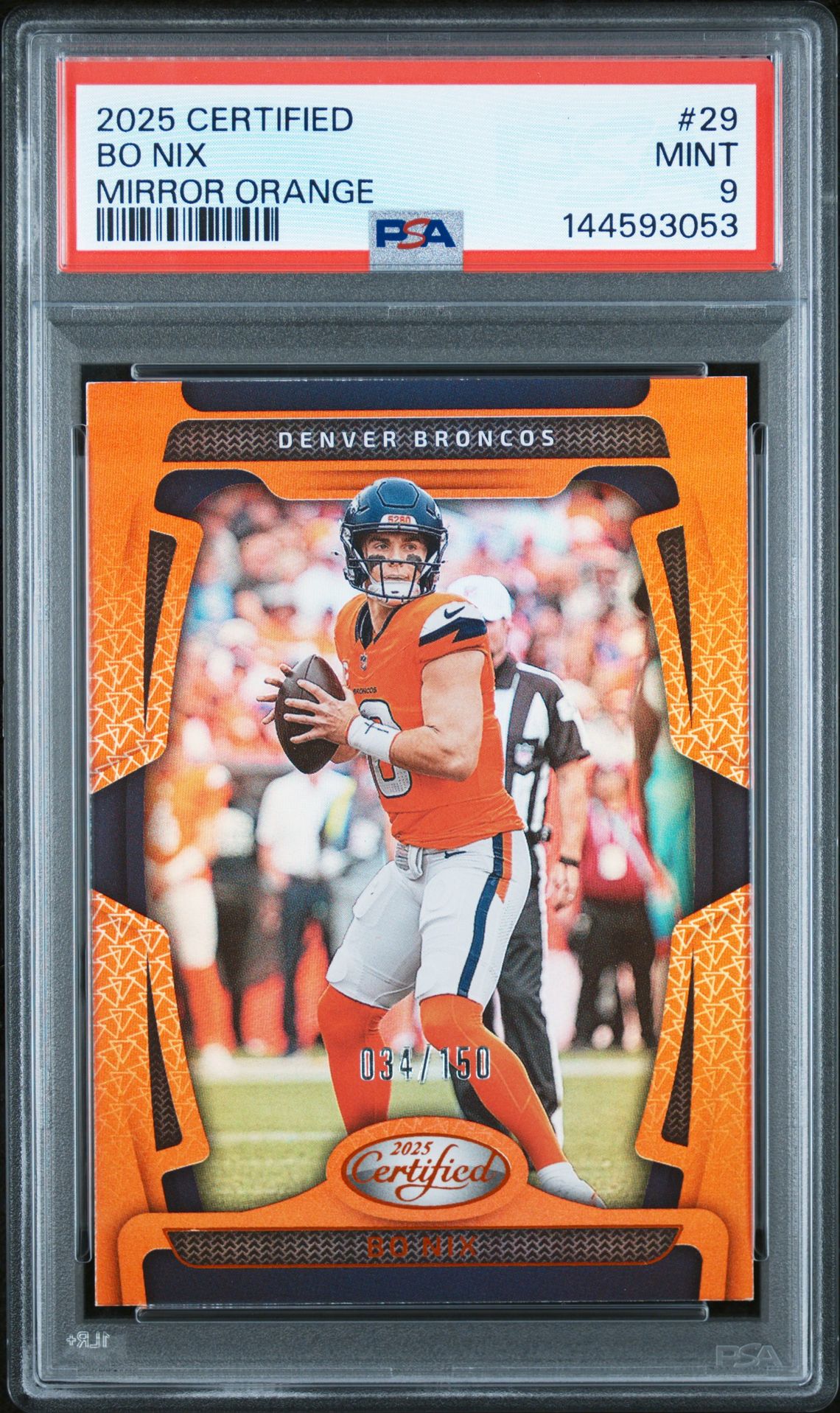 2025 Panini Certified Bo Nix #29 (Mirror Orange) Mint 9 front