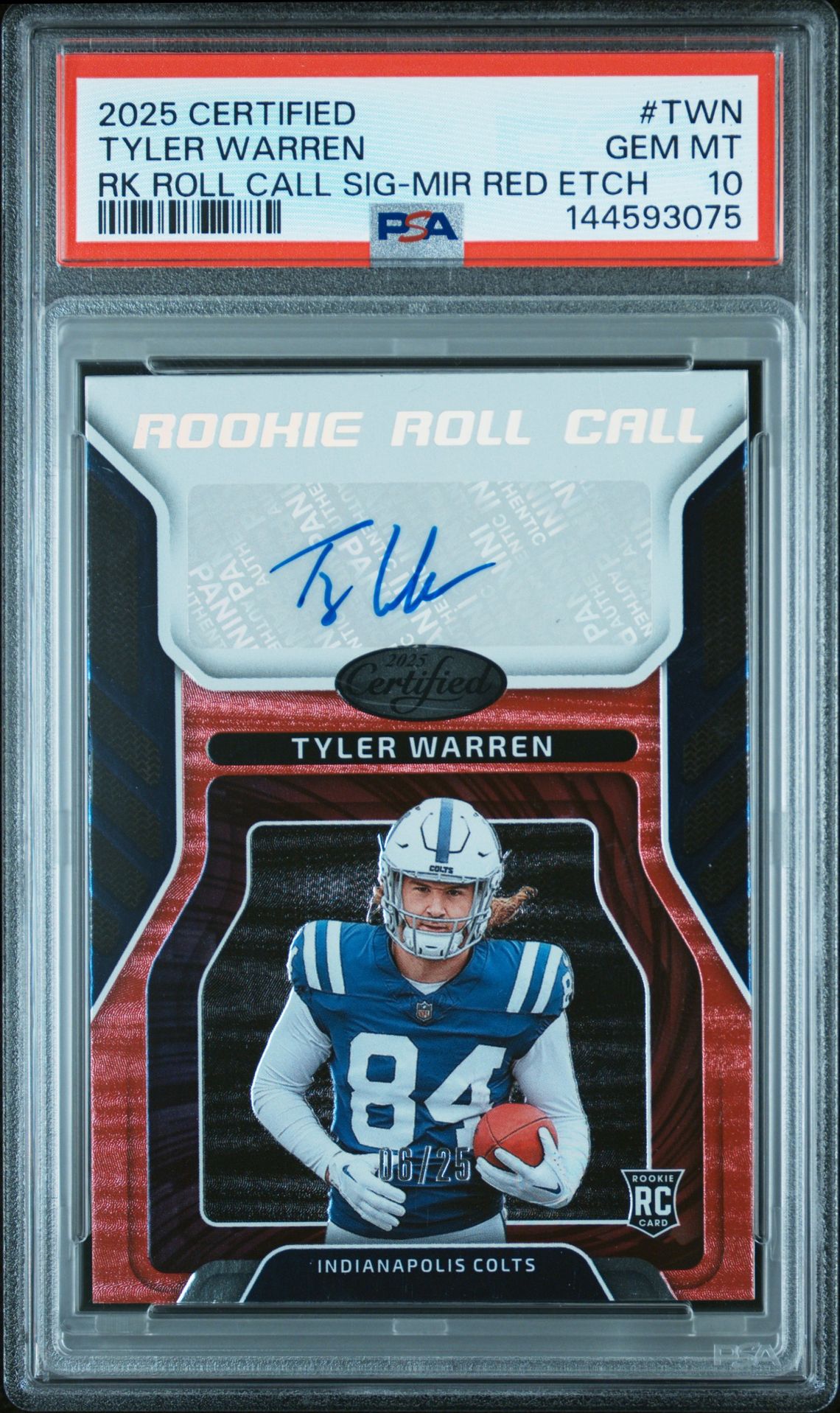 2025 Panini Certified Rookie Roll Call Signatures Tyler Warren #Twn (Rk Roll Call Sig-Mir Red Etch) Gem Mt 10 front