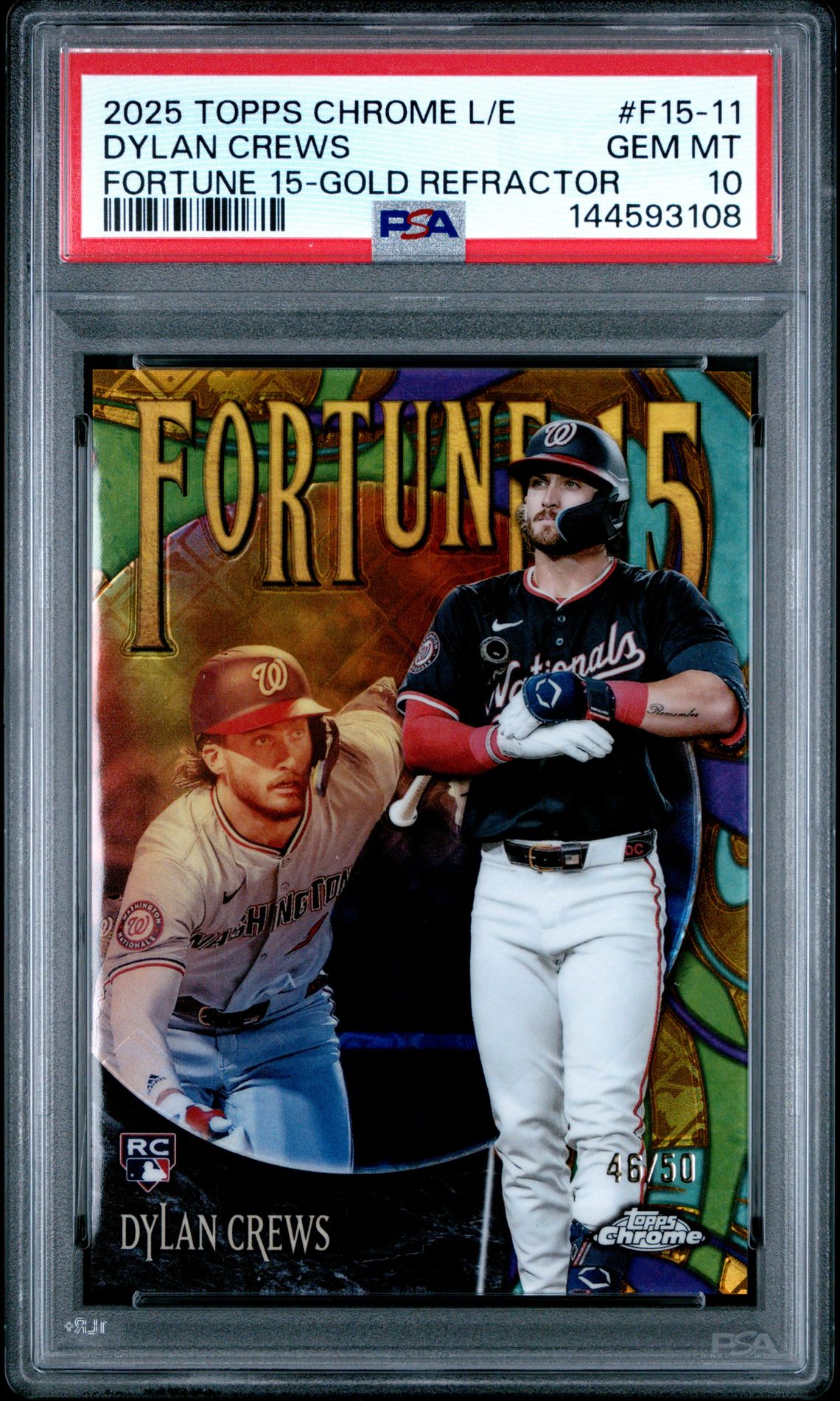 2025 Topps Chrome Logofractor Edition Fortune 15 Dylan Crews #F15-11 (Fortune 15-Gold Refractor) Gem Mt 10 front view - PSA graded GEM MT 10