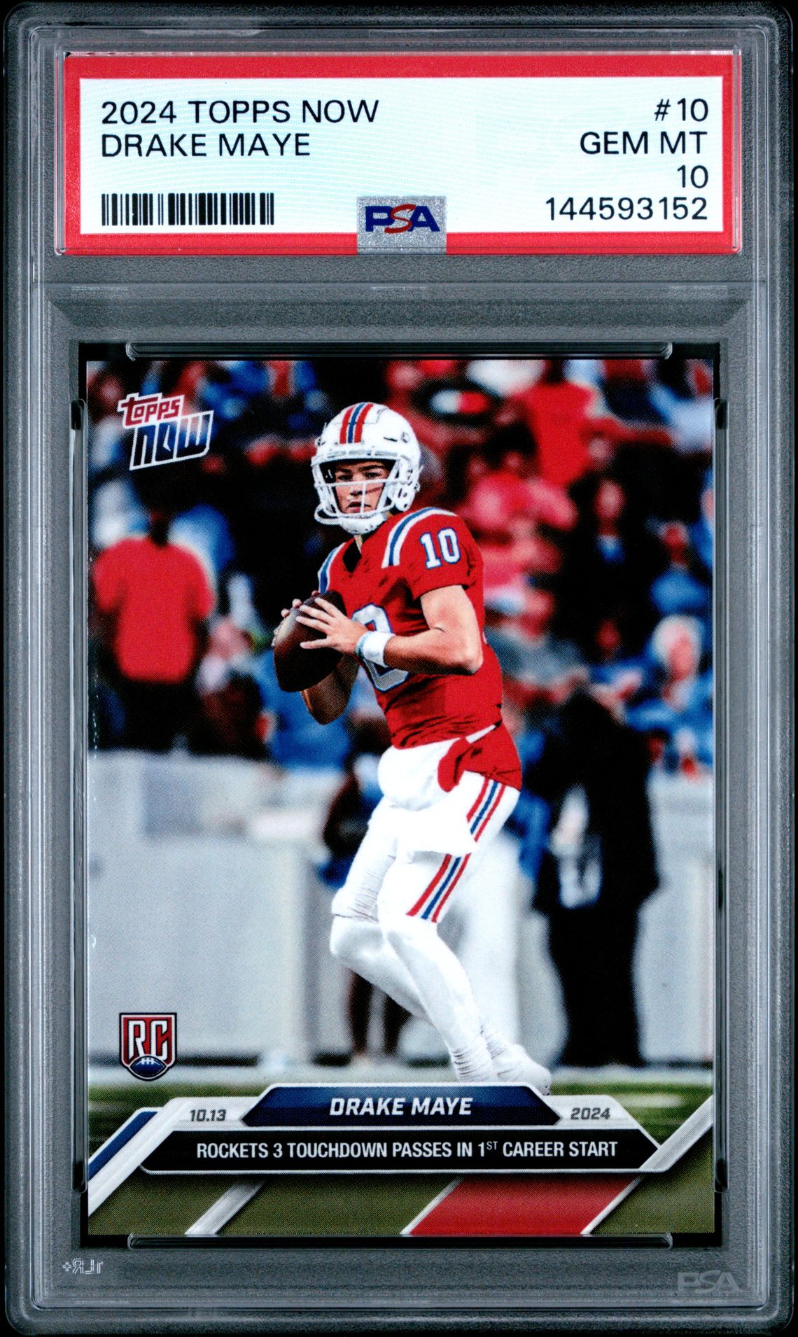 2024 Topps Now Drake Maye #10 Gem Mt 10 front view - PSA graded GEM MT 10
