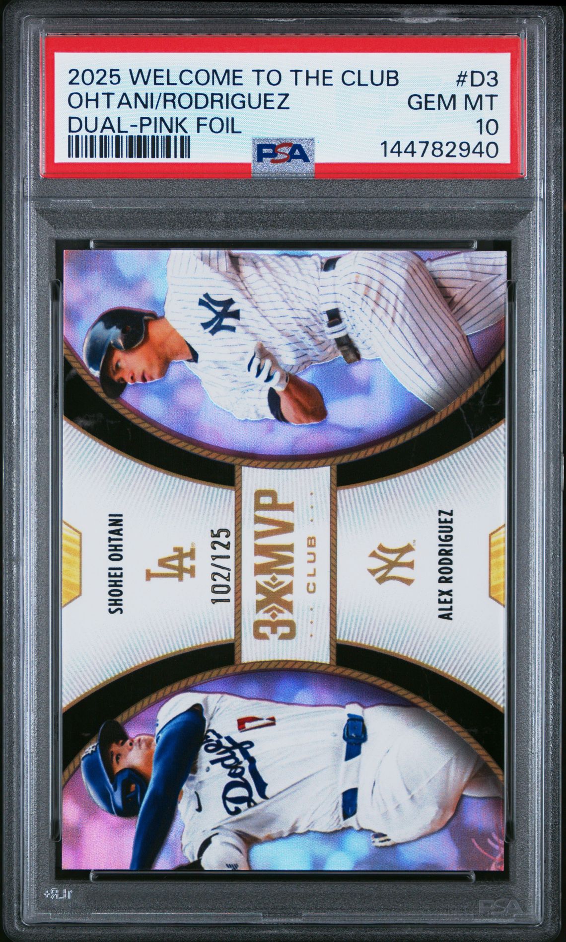 2025 Topps Welcome To The Club 3X Mvp 3X Mvp Dual Ohtani/Rodriguez #D3 (Dual-Pink Foil) Gem Mt 10 front