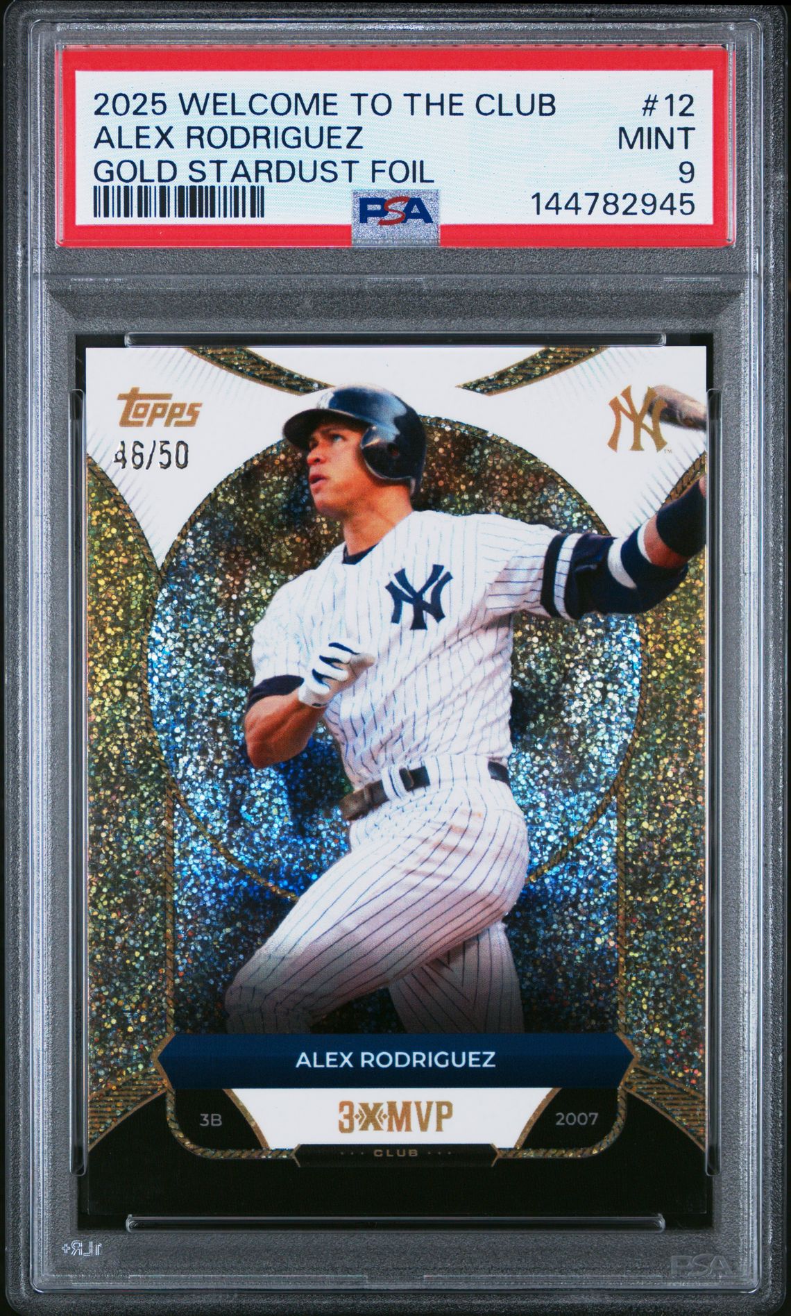 2025 Topps Welcome To The Club 3X Mvp Alex Rodriguez #12 (Gold Stardust Foil) Mint 9 front