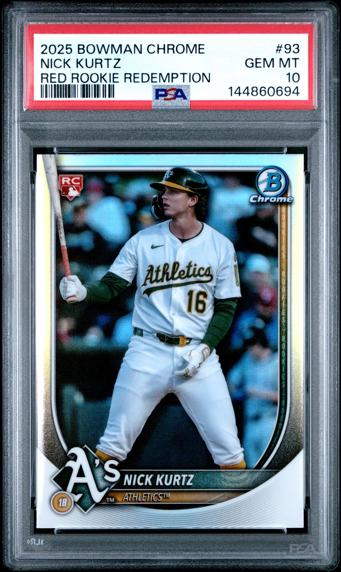 2025 Bowman Chrome Nick Kurtz #93 (Red Rookie Redemption) Gem Mt 10 front