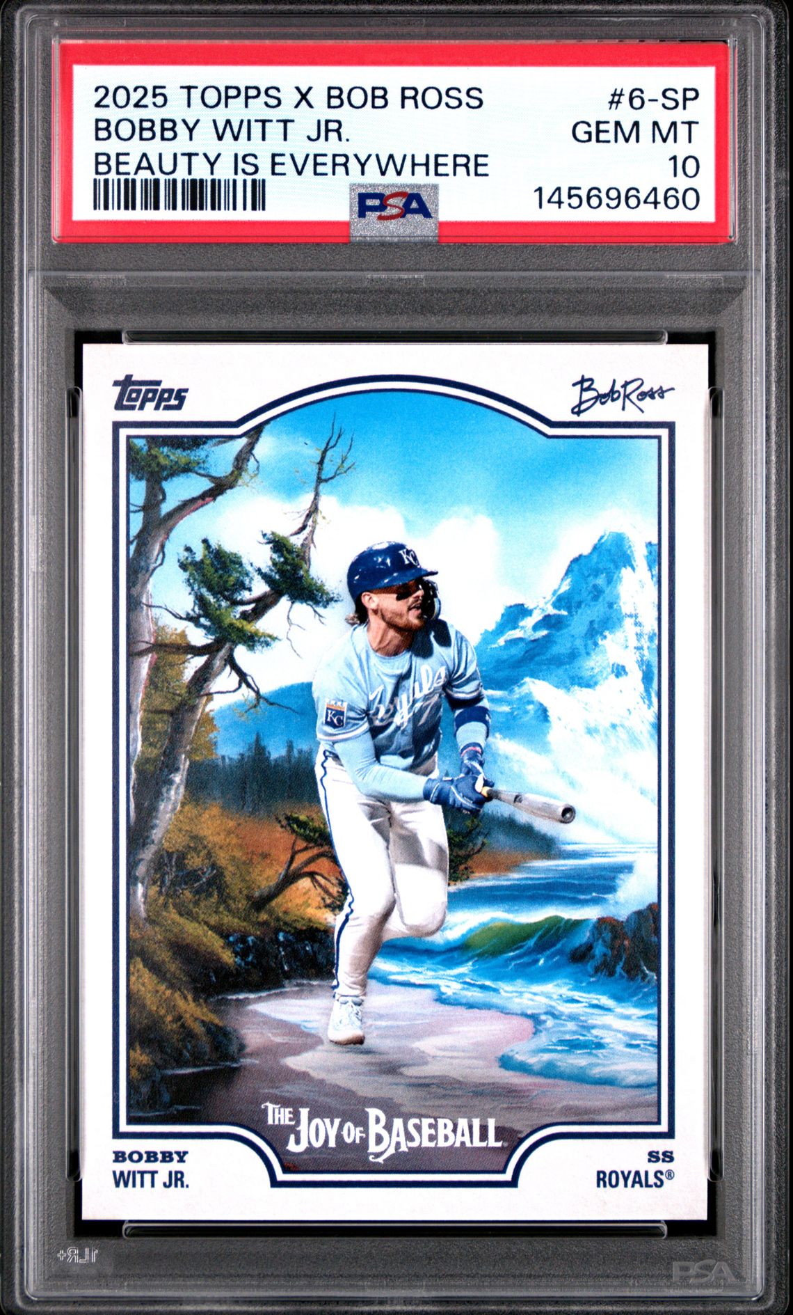 2025 Topps X Bob Ross The Joy Of Baseball Bobby Witt Jr. #6-Sp (Beauty Is Everywhere) Gem Mt 10 front view - PSA graded GEM MT 10