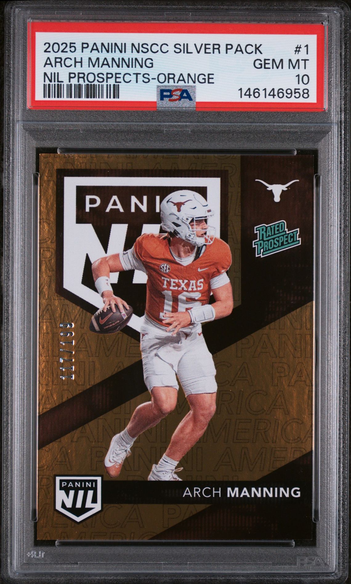 2025 Panini National Sports Collectors Convention Silver Pack Nil Prospects Arch Manning #1 (Nil Prospects-Orange) Gem Mt 10 front view - PSA graded GEM MT 10