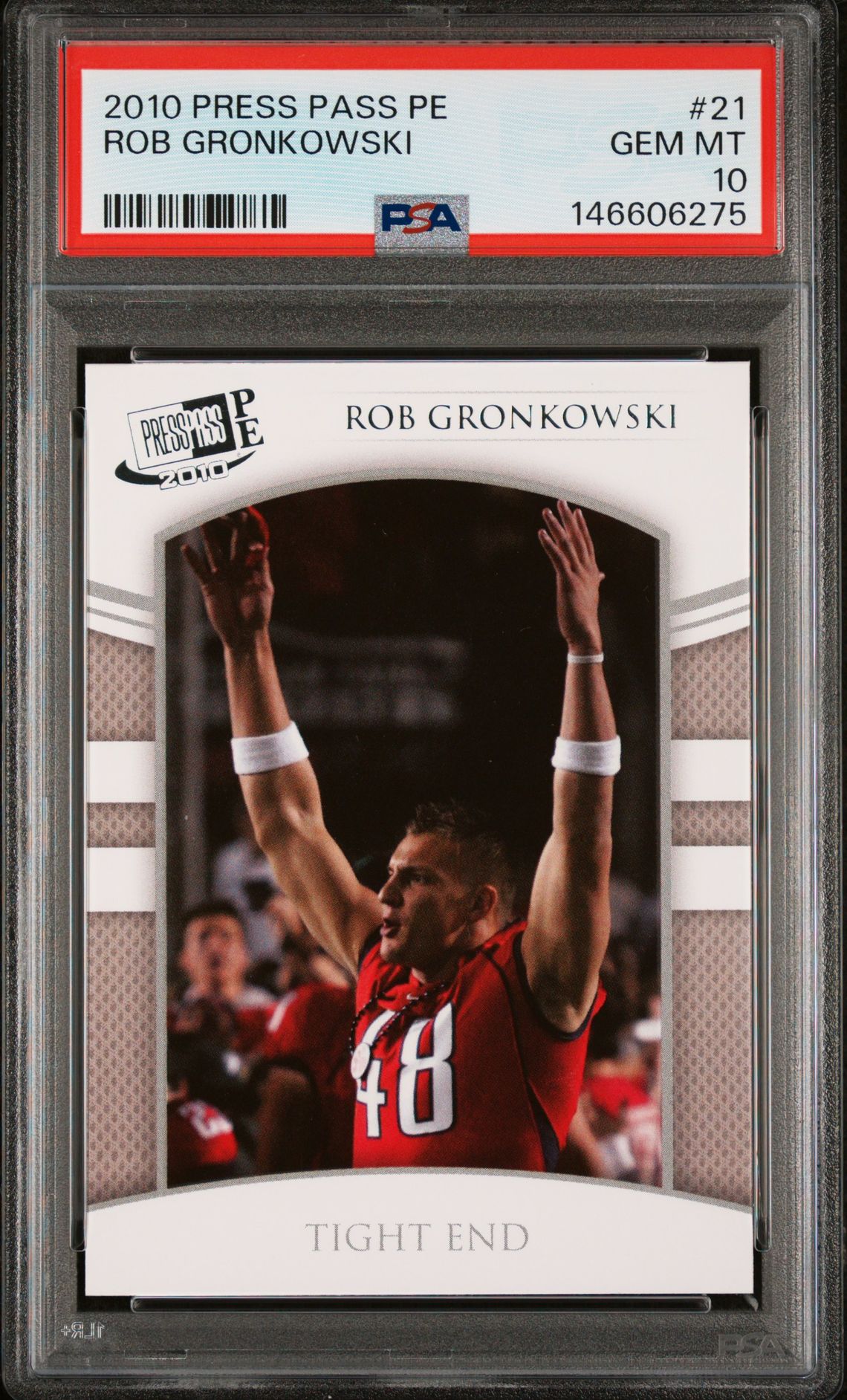 2010 Press Pass PRESS PASS PE #21 Rob Gronkowski front