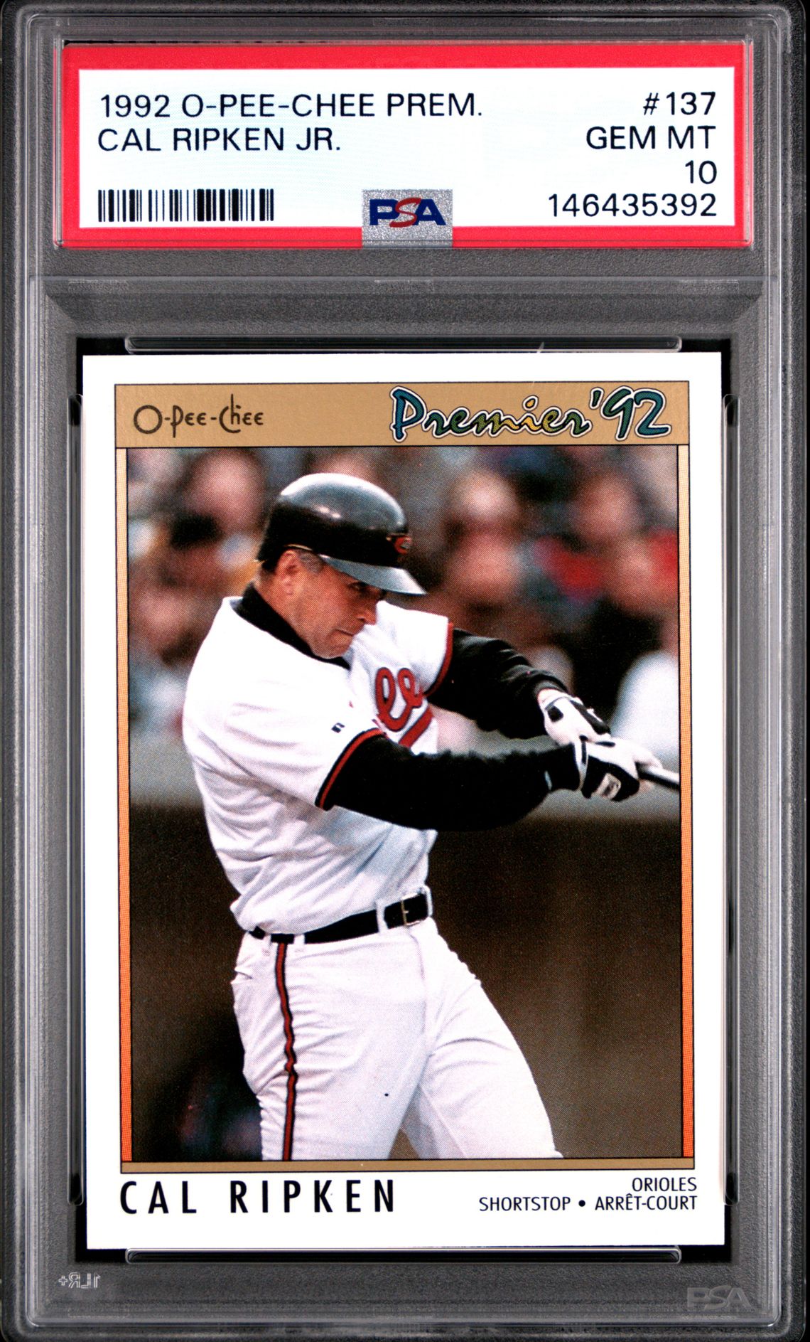 1992 O-Pee-Chee O-PEE-CHEE PREMIER #137 Cal Ripken Jr. front