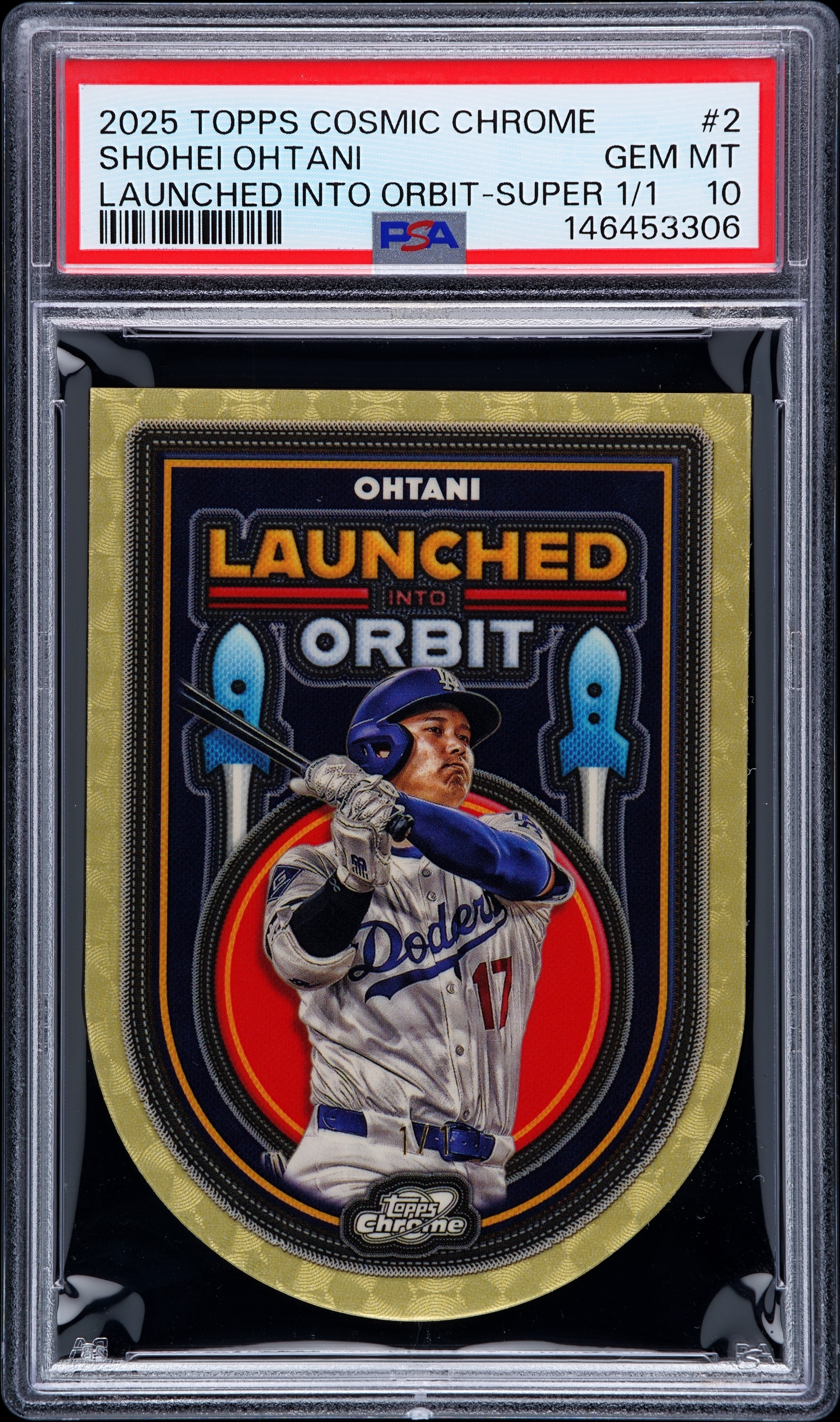 2025 TOPPS COSMIC CHROME LAUNCHED INTO ORBIT #2 SHOHEI OHTANI LAUNCHED INTO ORBIT-SUPER 1/1