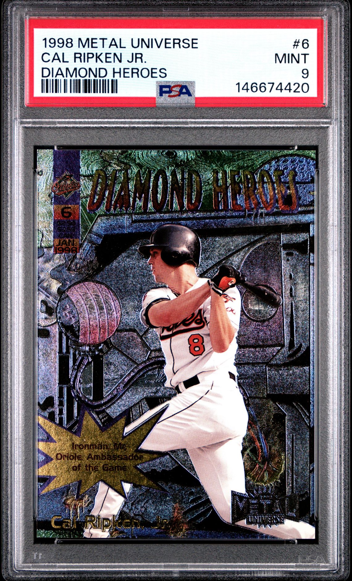 1998 Metal Universe Diamond Heroes Cal Ripken Jr. #6 (Diamond Heroes) Mint 9 front