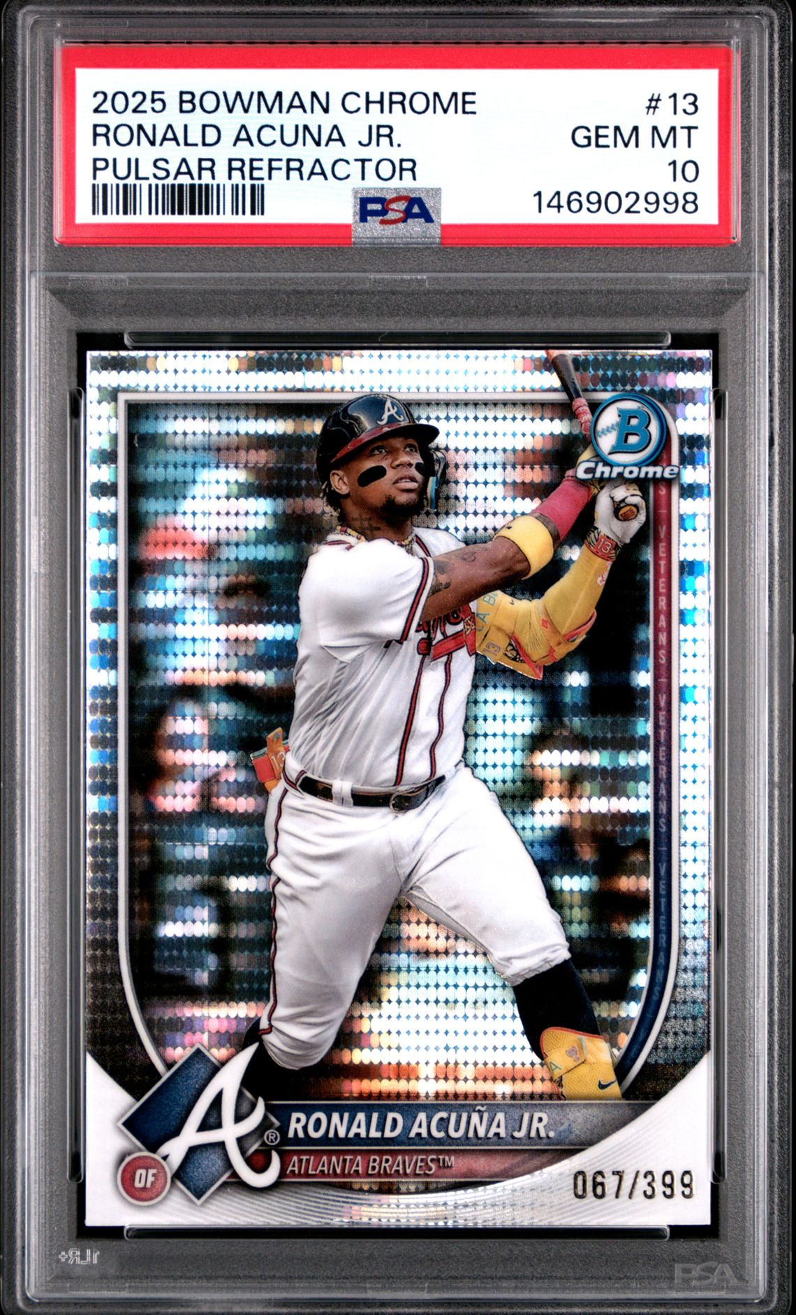 2025 Bowman Chrome Ronald Acuna Jr. #13 (Pulsar Refractor) Gem Mt 10 front