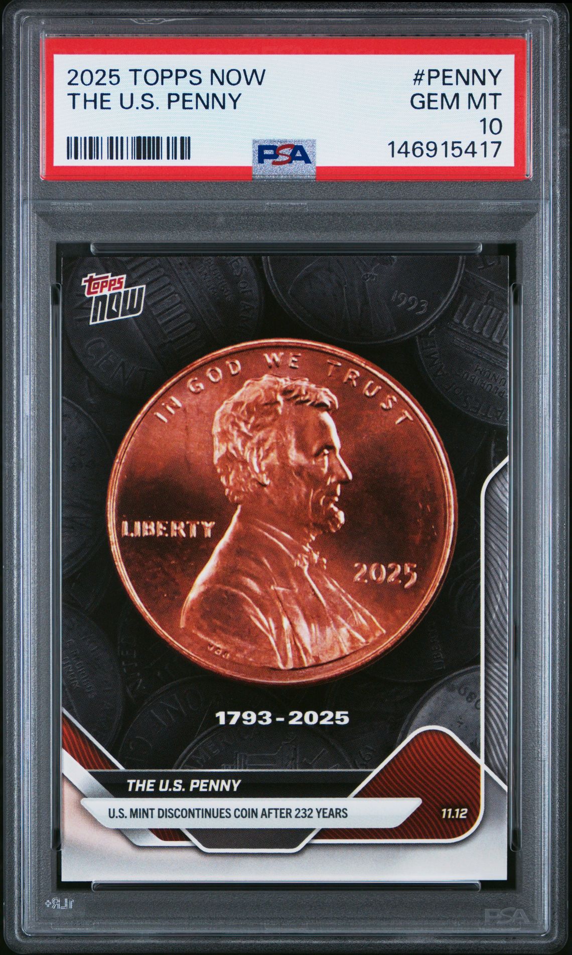 2025 Topps TOPPS NOW #PENNY The U.S. Penny front