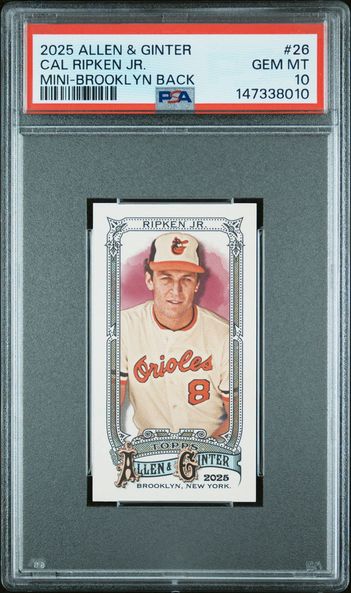 2025 TOPPS ALLEN & GINTER CAL RIPKEN JR. MINI-BROOKLYN BACK 26 GEM MT 10 front