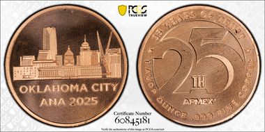 2025 1oz Rnd APMEX 25th Anniversary Cu MS68RD
