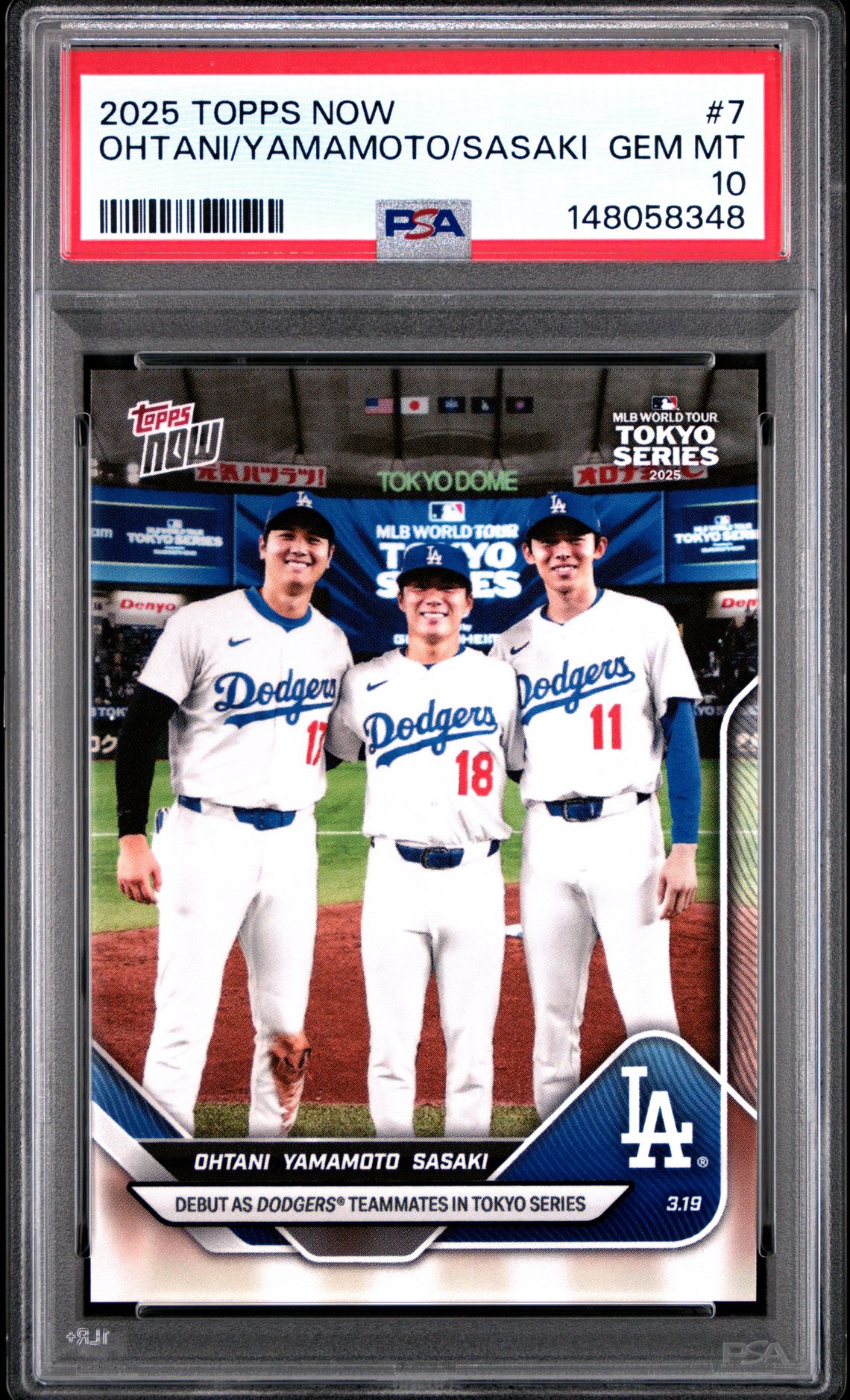 2025 Topps Now Ohtani/Yamamoto/Sasaki #7 Gem Mt 10 front
