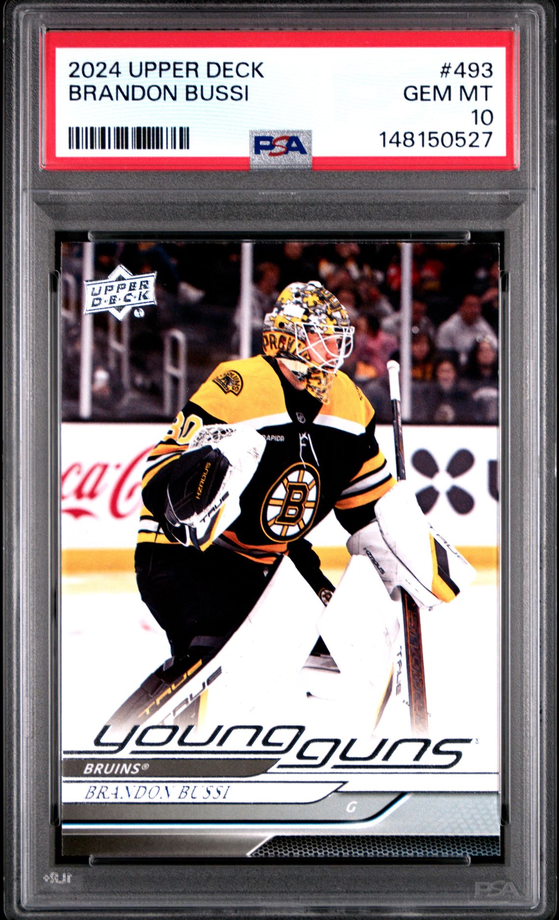2024 Upper Deck Brandon Bussi #493 Gem Mt 10 front view - PSA graded GEM MT 10