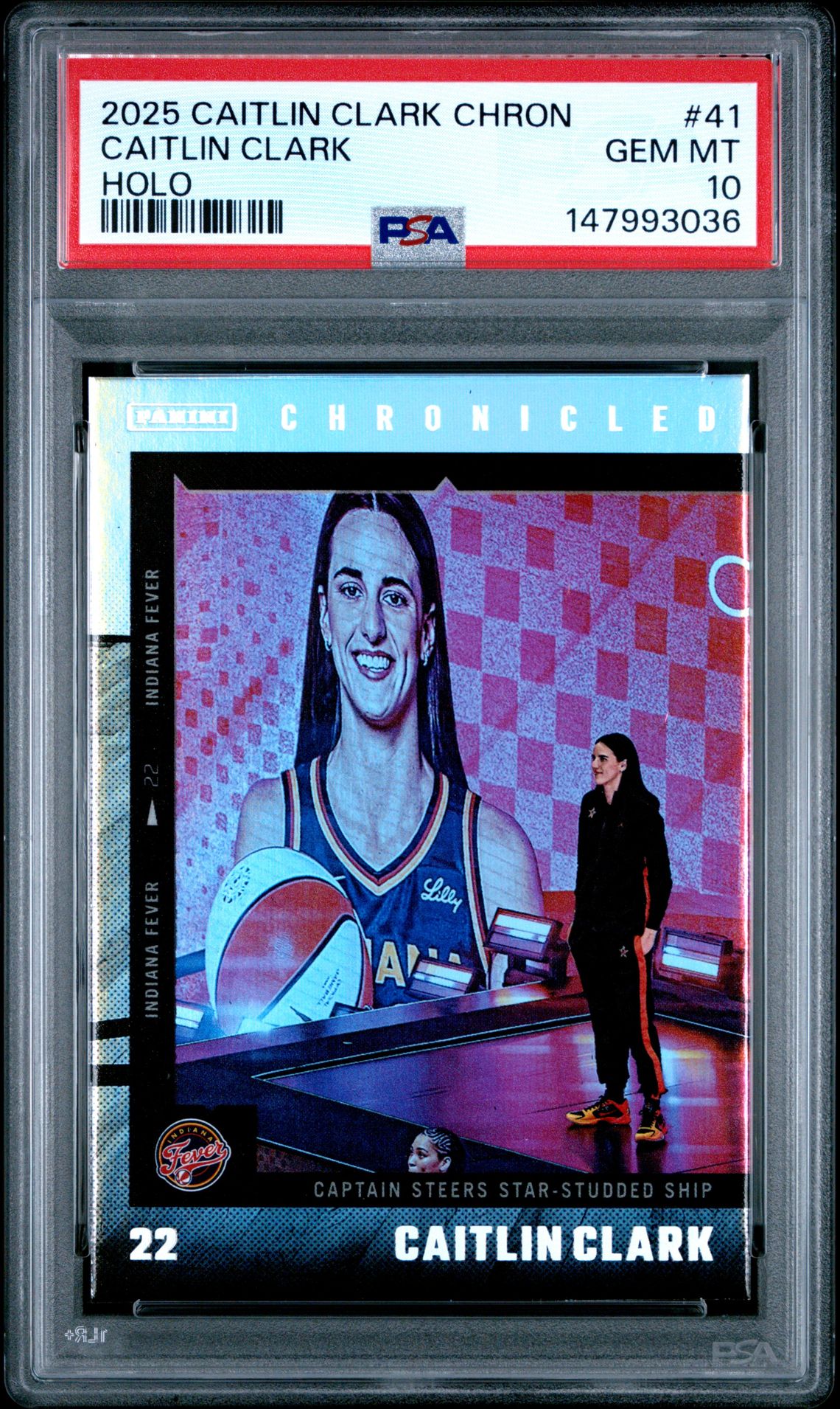 2025 Panini Caitlin Clark Chronicled Caitlin Clark #41 (Holo) Gem Mt 10 front view - PSA graded GEM MT 10